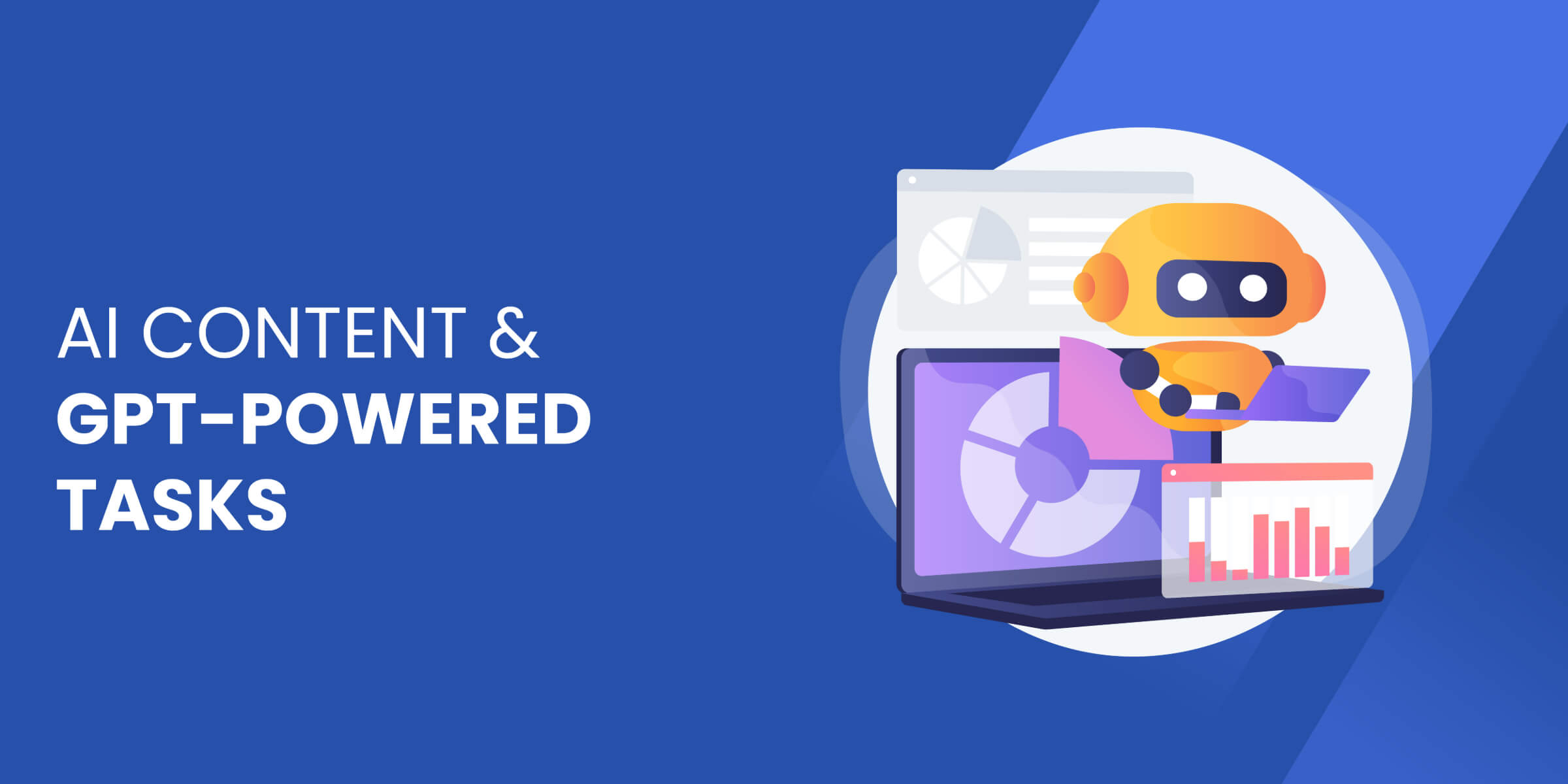 AI Content and GPT Powered Tasks