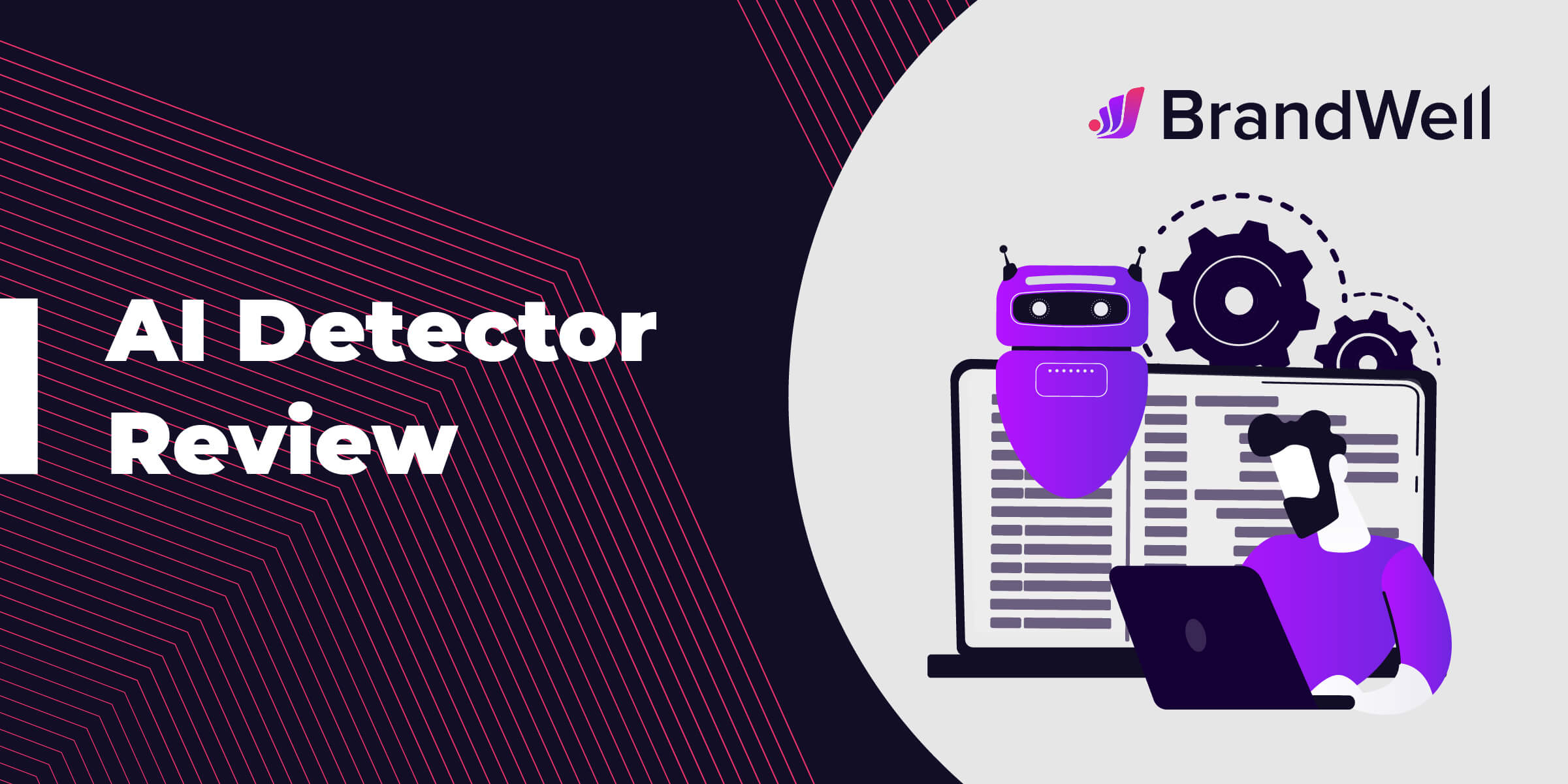 AI Detector BrandWell Review