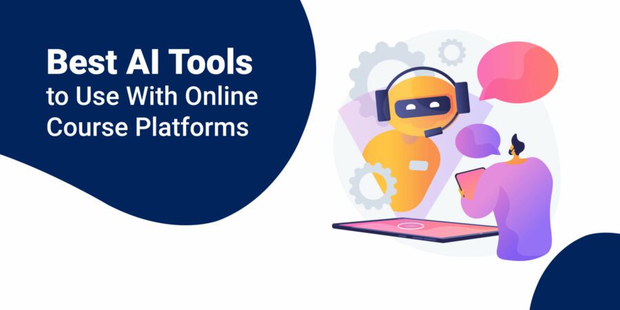 Best AI Tools for Online Course Creators