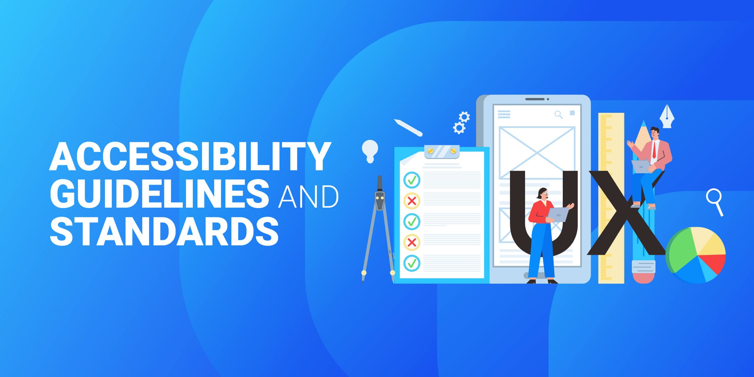 Accesibility Guidelines and Standards