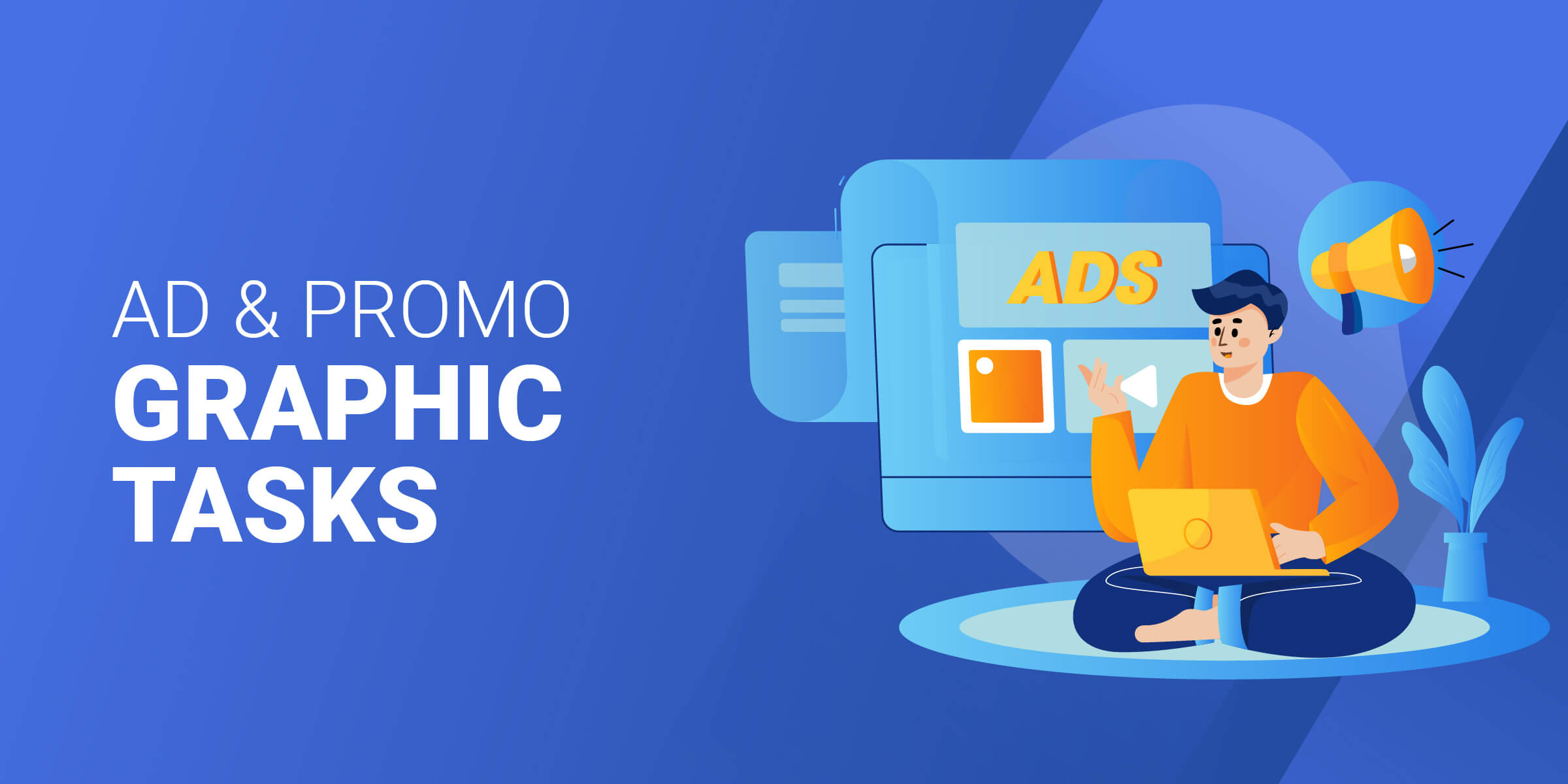 Ad Graphic Tasks