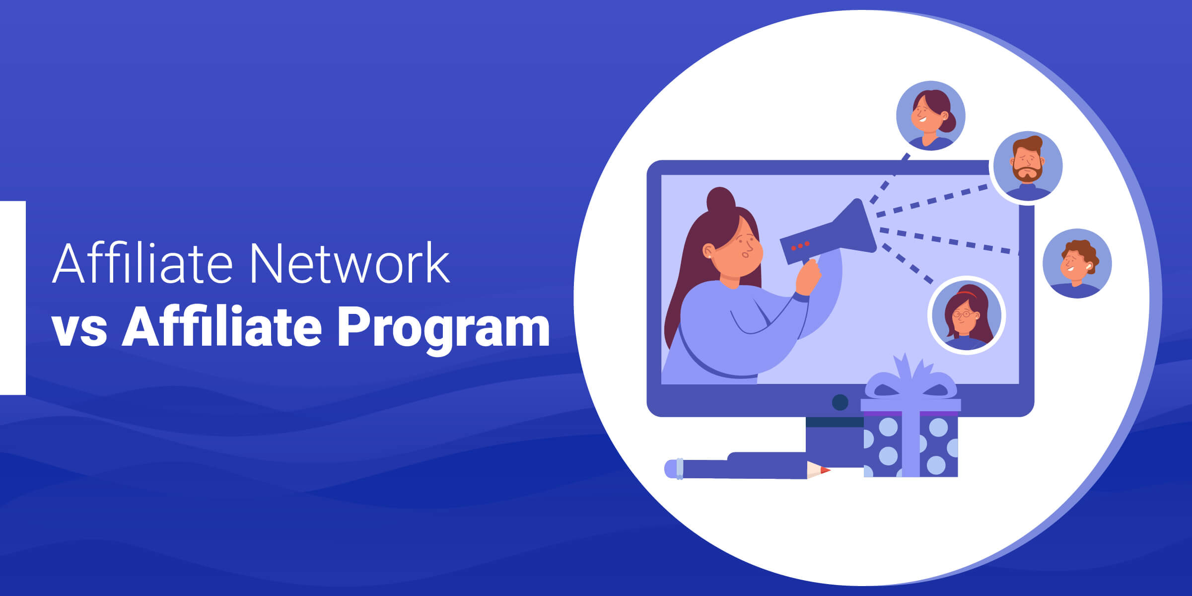 Affiliate Network vs Program