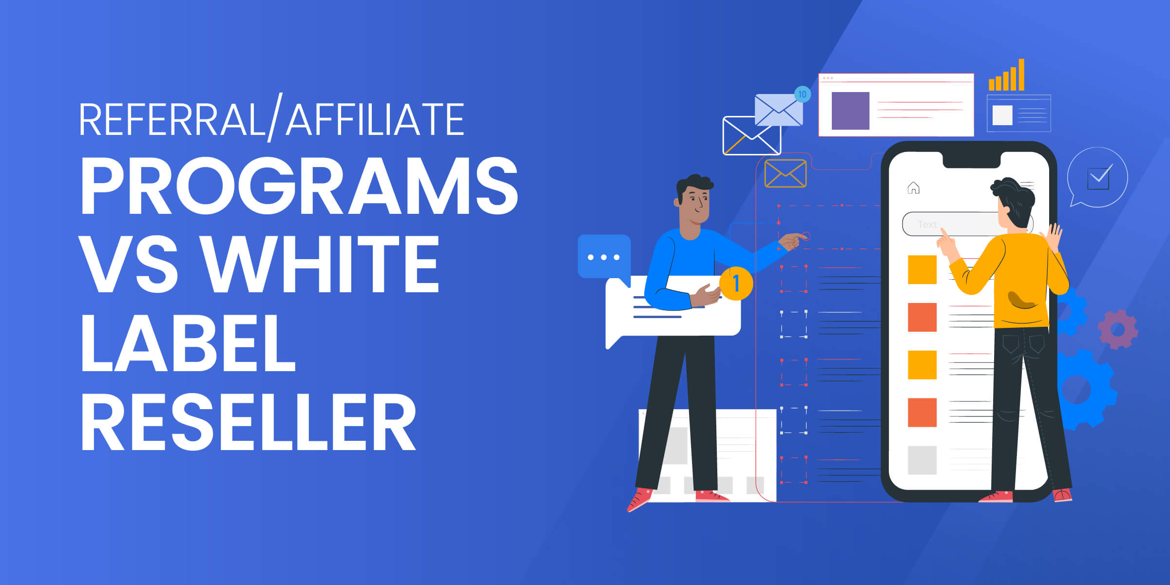 Affiliate Programs vs White Label SMS Marketing