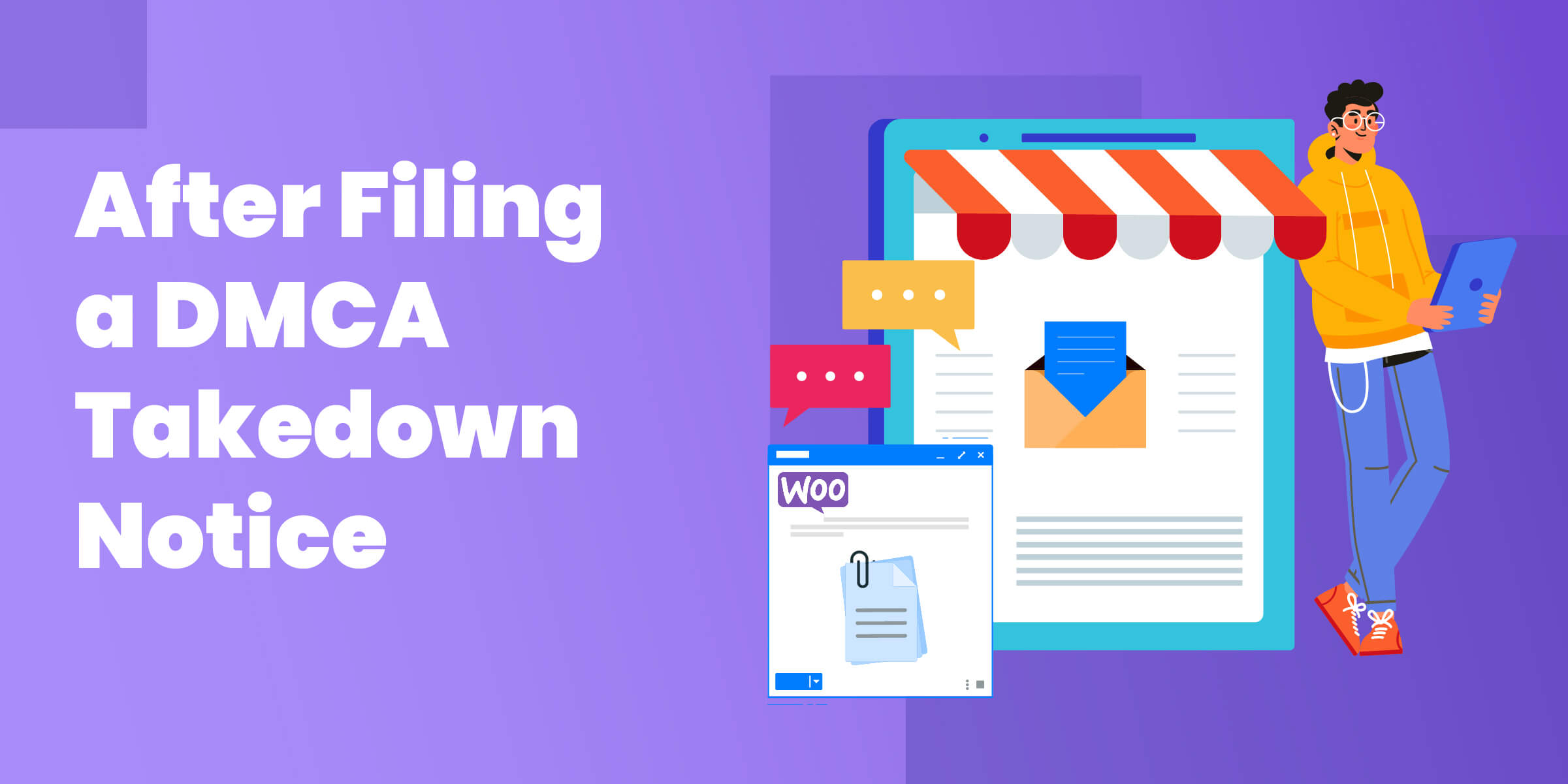 After Filing DMCA Takedown Notice WooCommerce