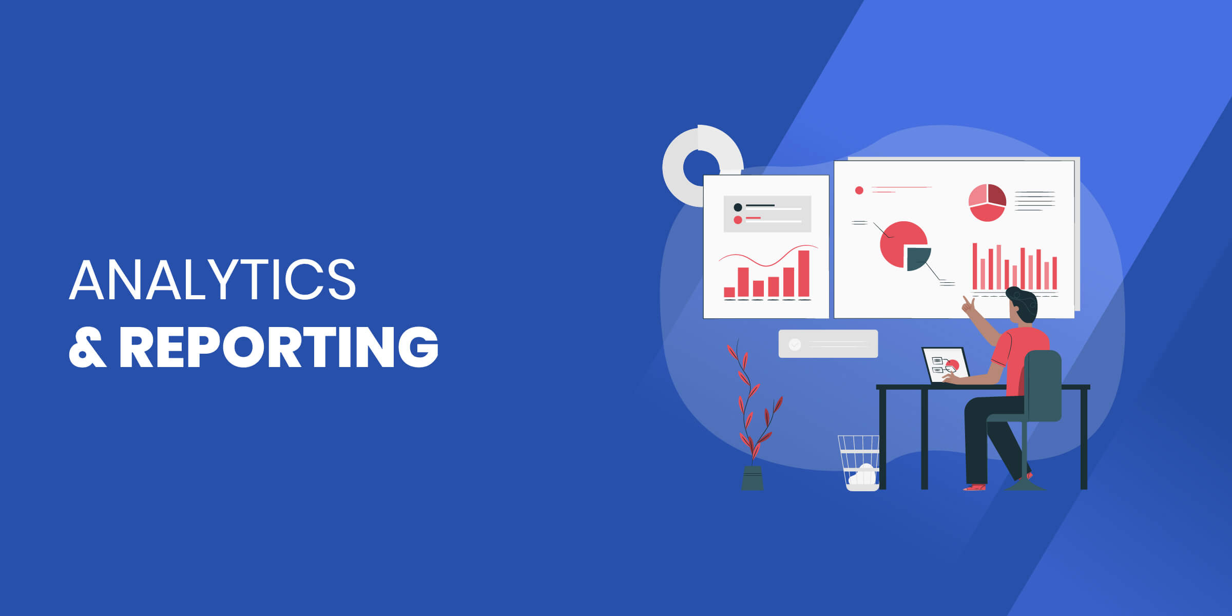 Analytics and Reporting