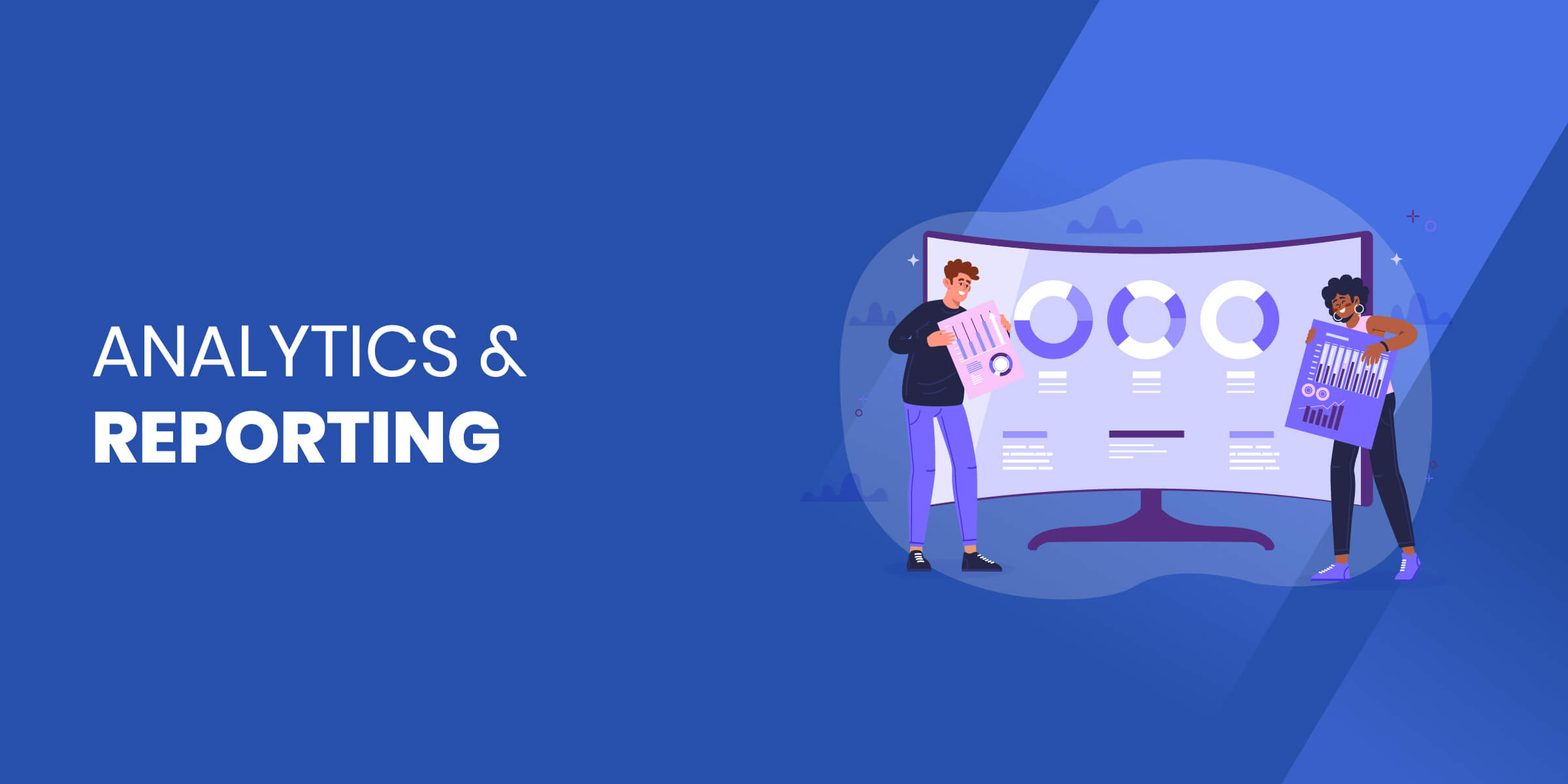 Analytics and Reporting