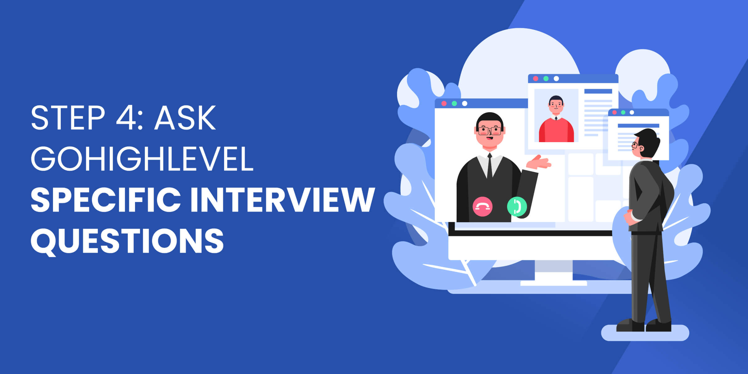 Ask GHL Interview Questions