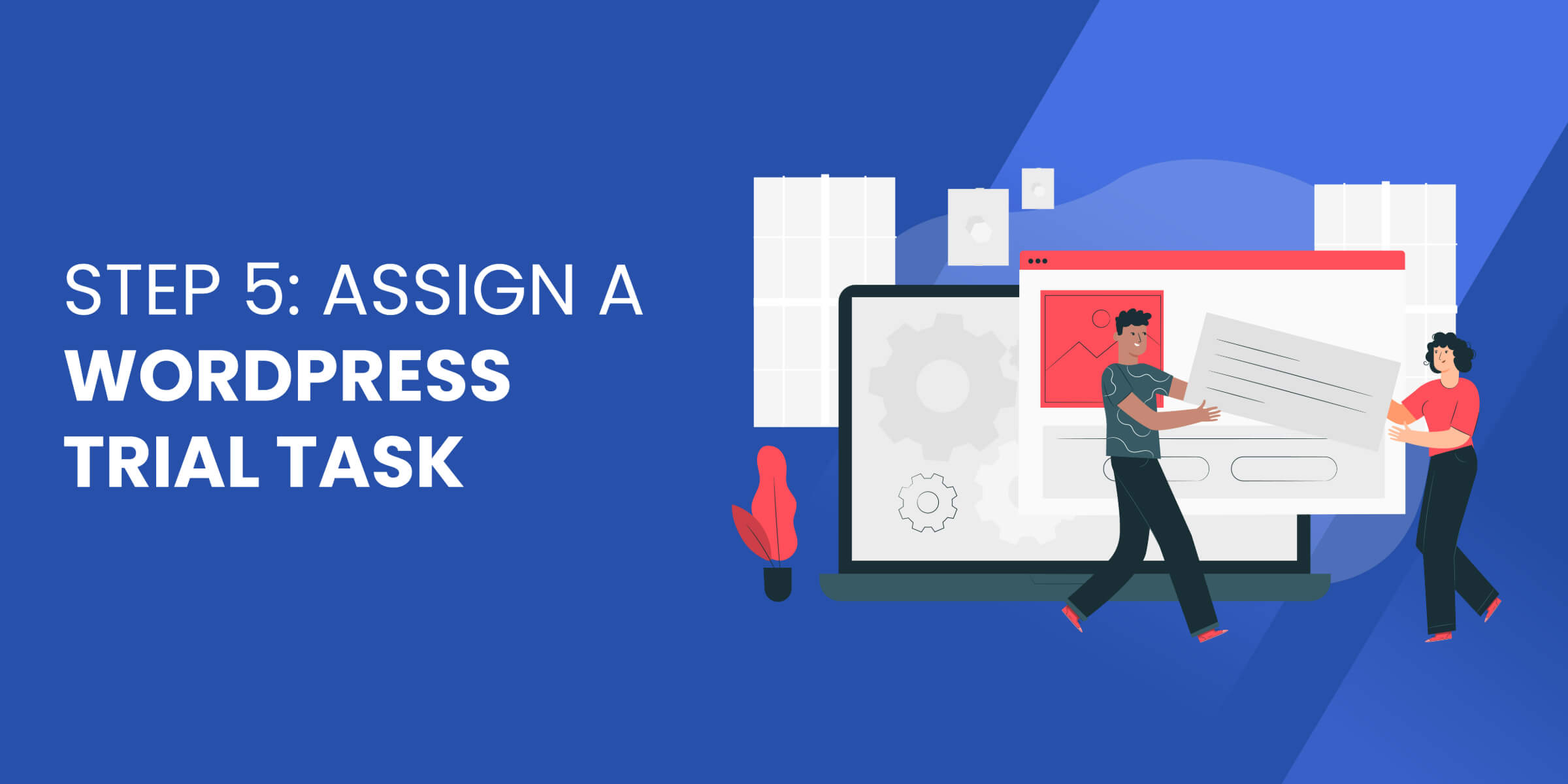 Assign WordPress Trial Task