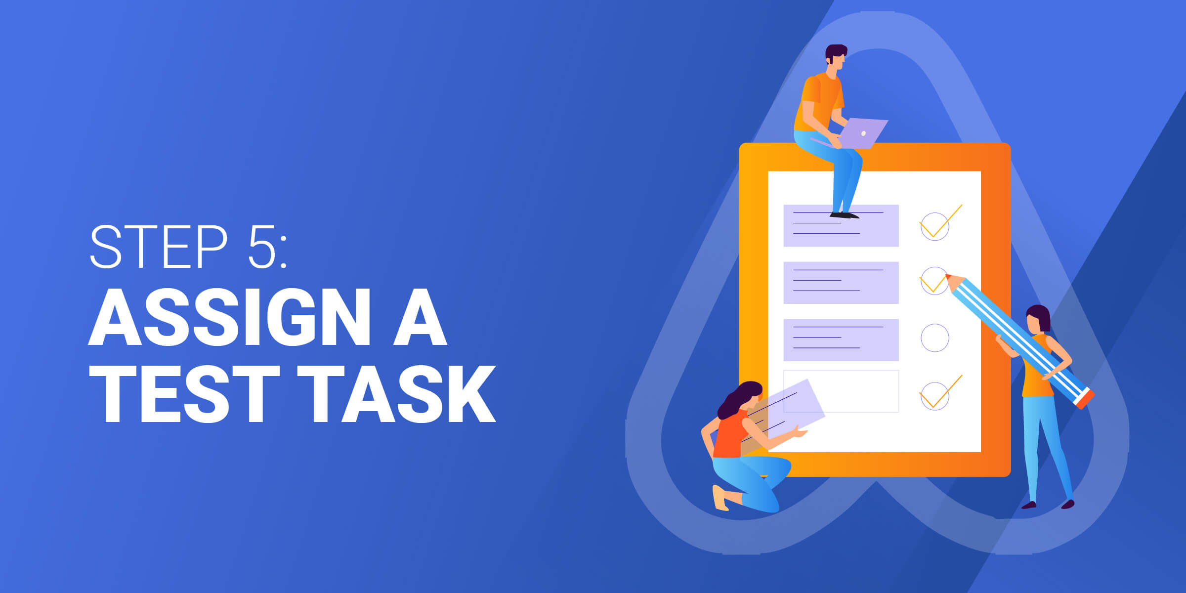 Assign a Test Task