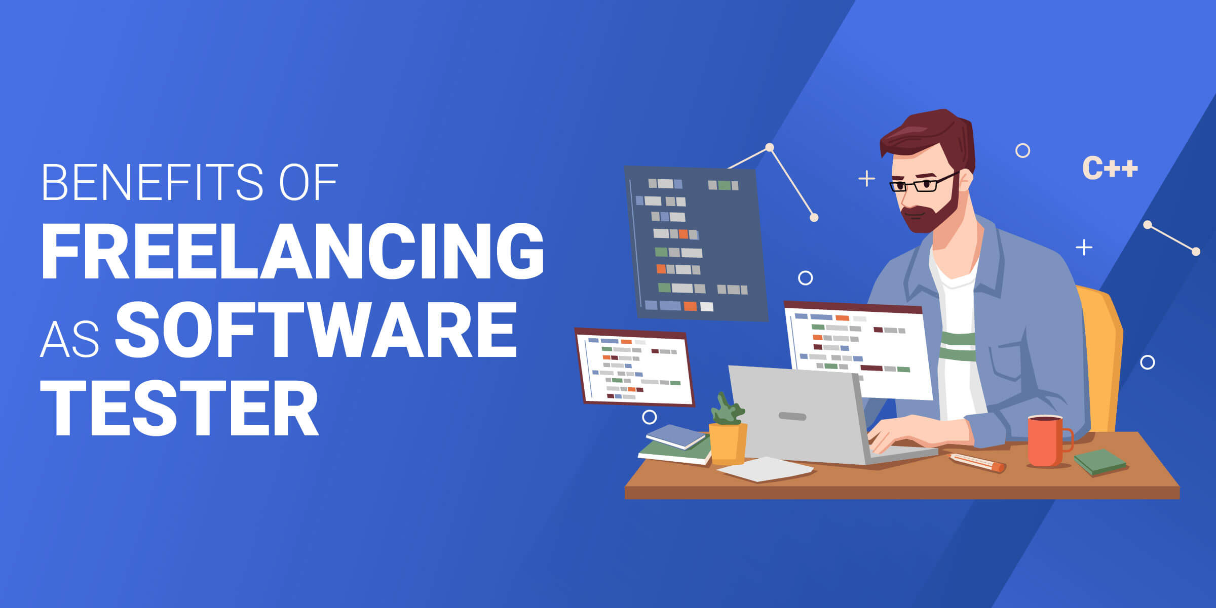 Benefits of Freelancing as Software Tester