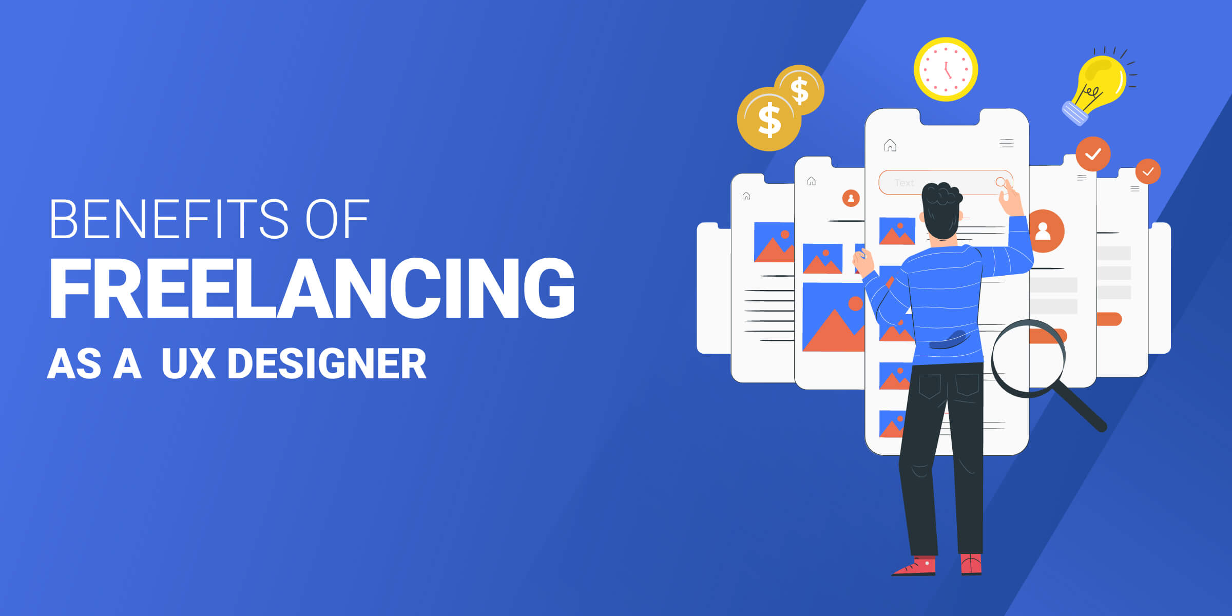 Benefits of Freelancing as UX Designer