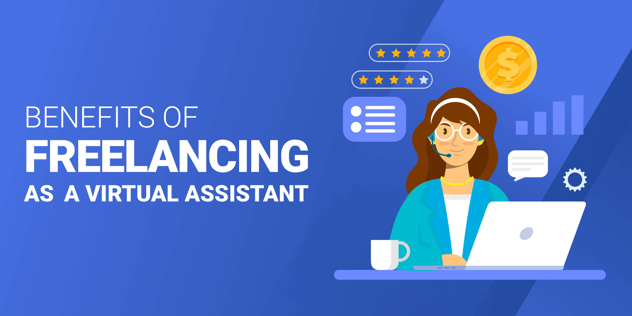 Benefits of Freelancing as Virtual Assistant