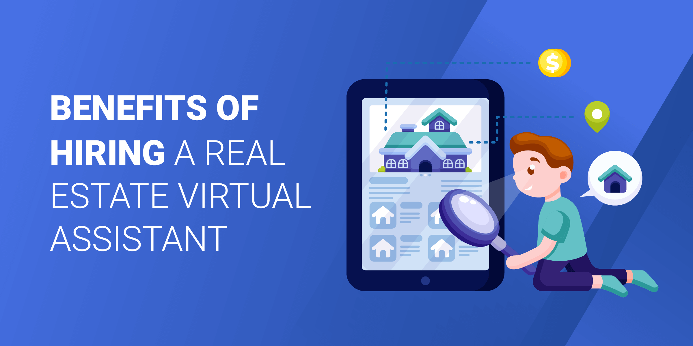 Benefits of Hiring Real Estate VA