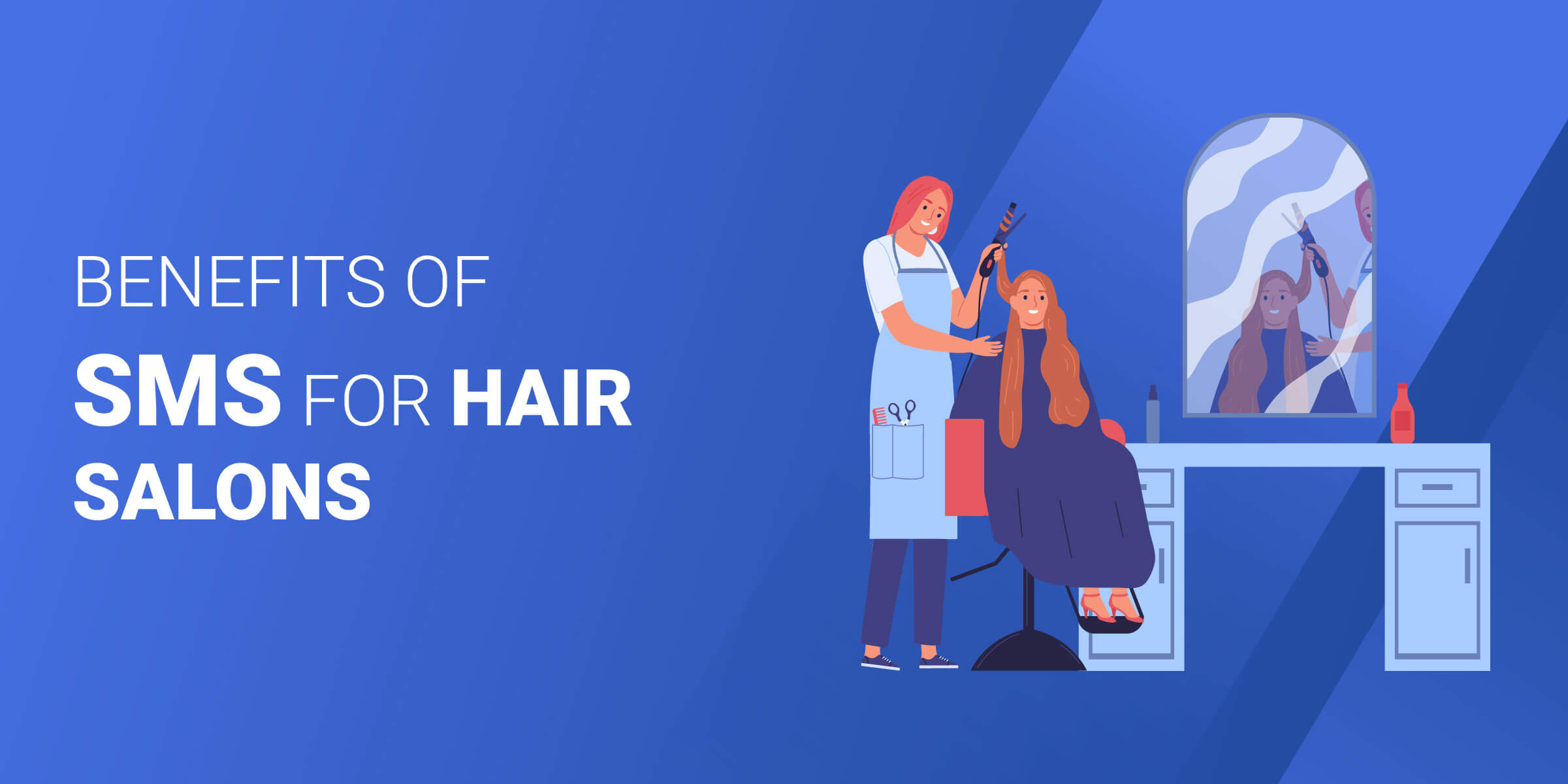 Benefits of SMS for Hair Salons