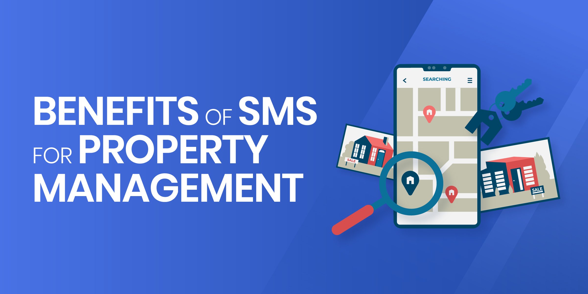 Benefits of SMS for Property Management
