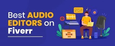 Best Audio Editors on Fiverr