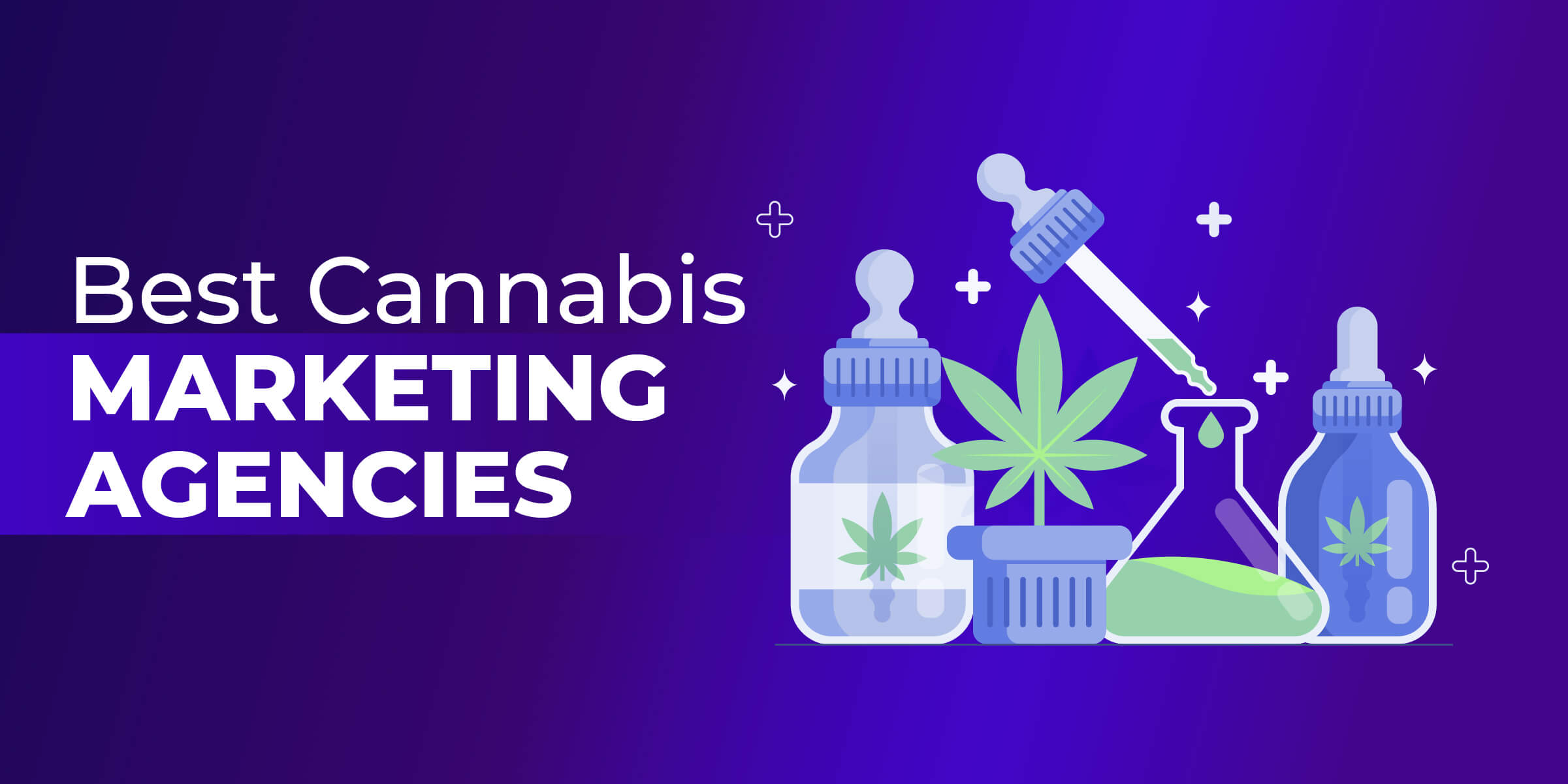Best Cannabis Marketing Agencies