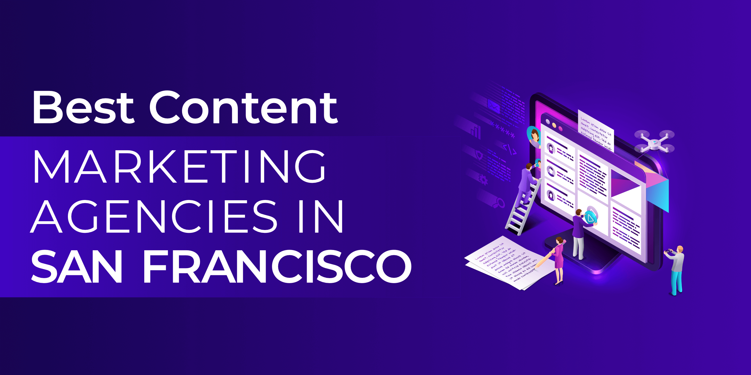 Best Content Marketing Agencies in San Francisco