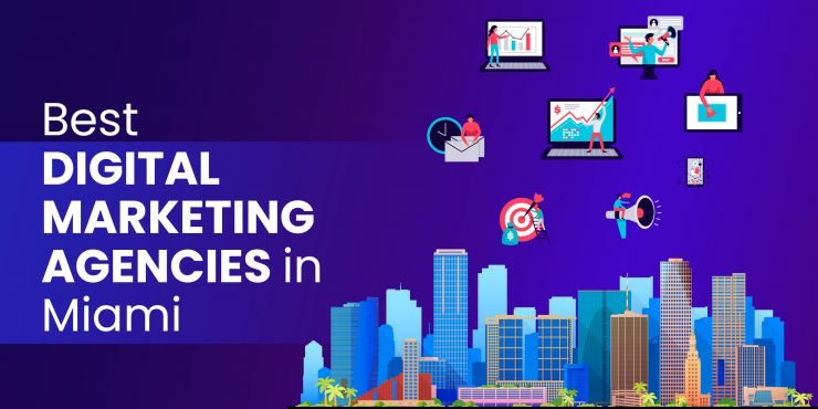 Best Digital Marketing Agencies Miami