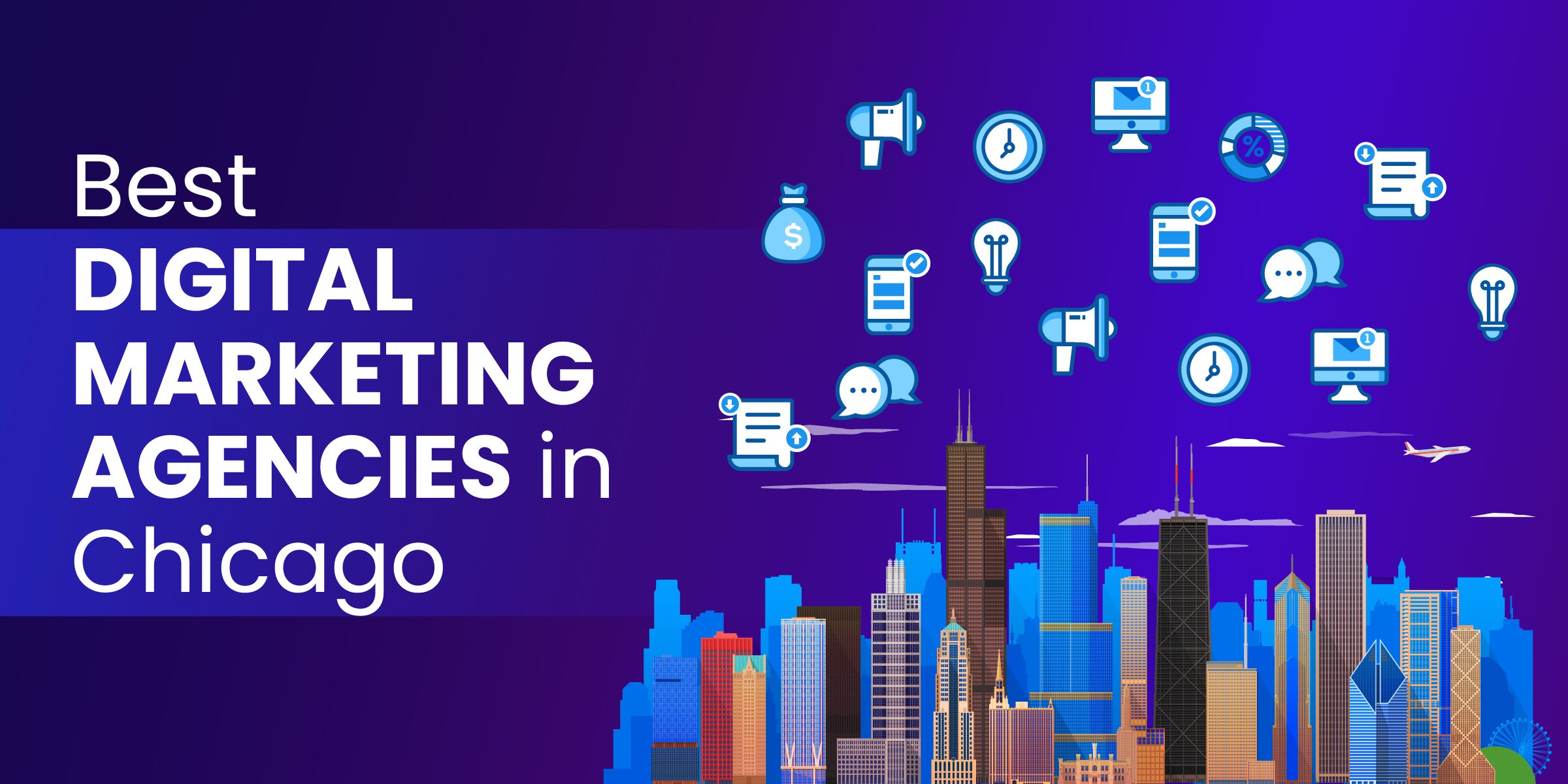 Best Digital Marketing Agencies in Chicago