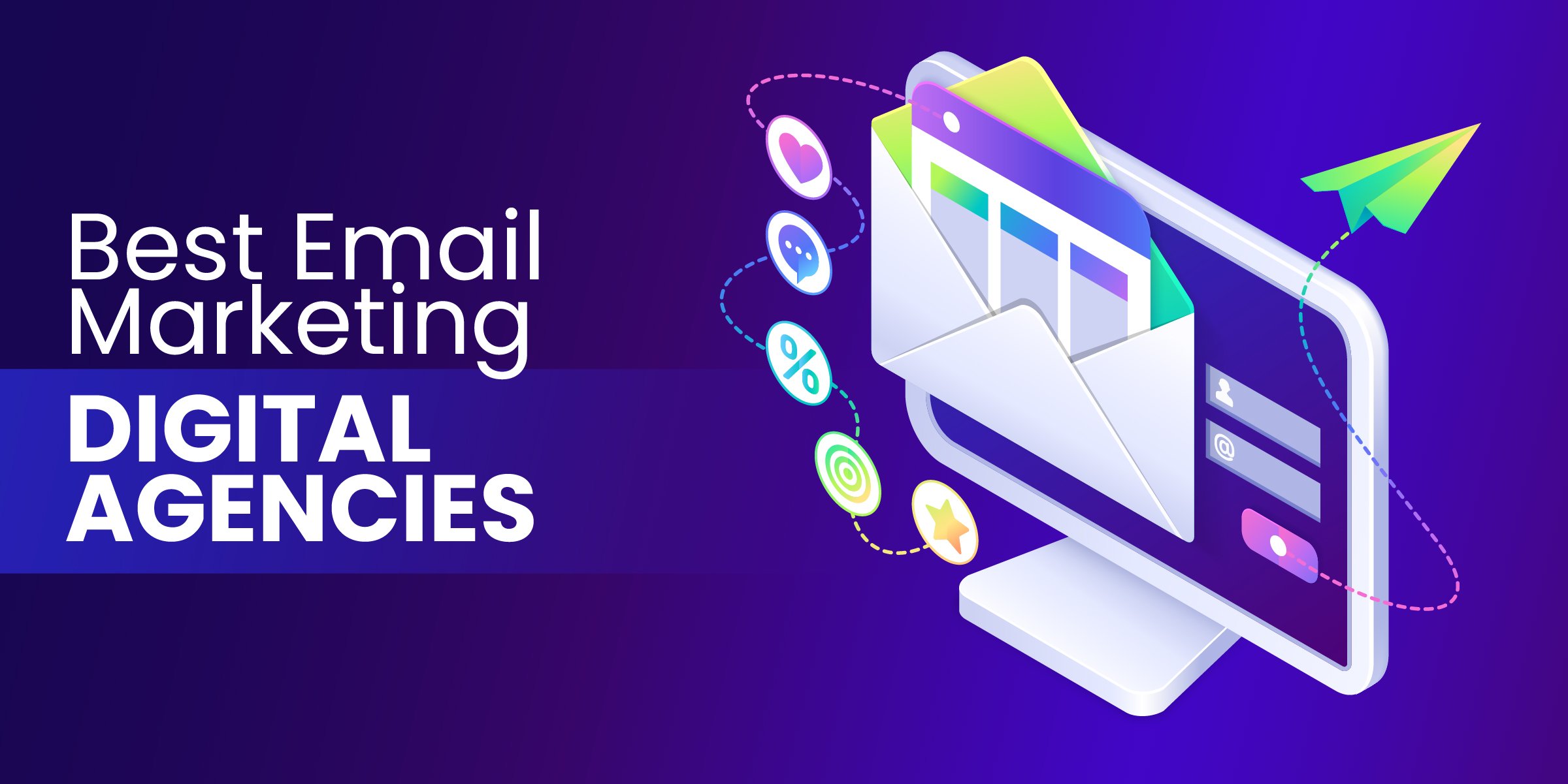 Best Email Marketing Digital Agencies
