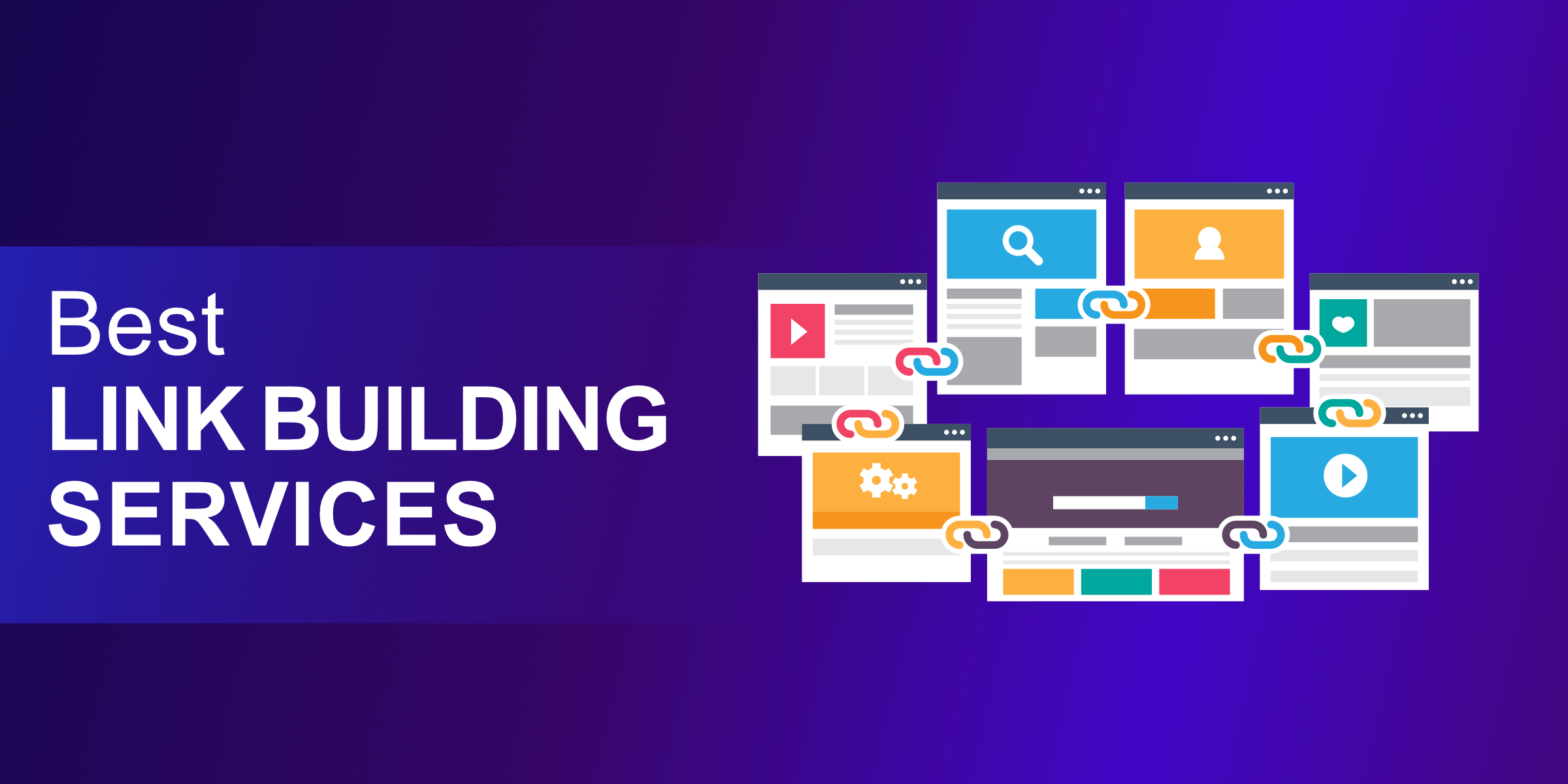 7 Best Link-Building Services [2024 Edition]