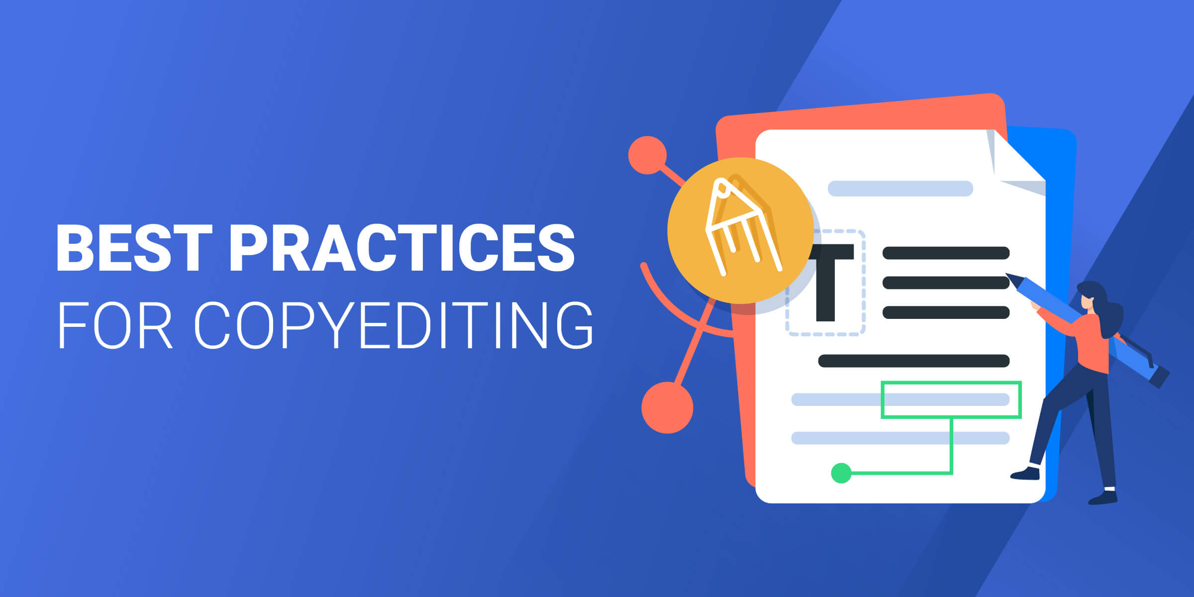 Best Practices for Copy Editing