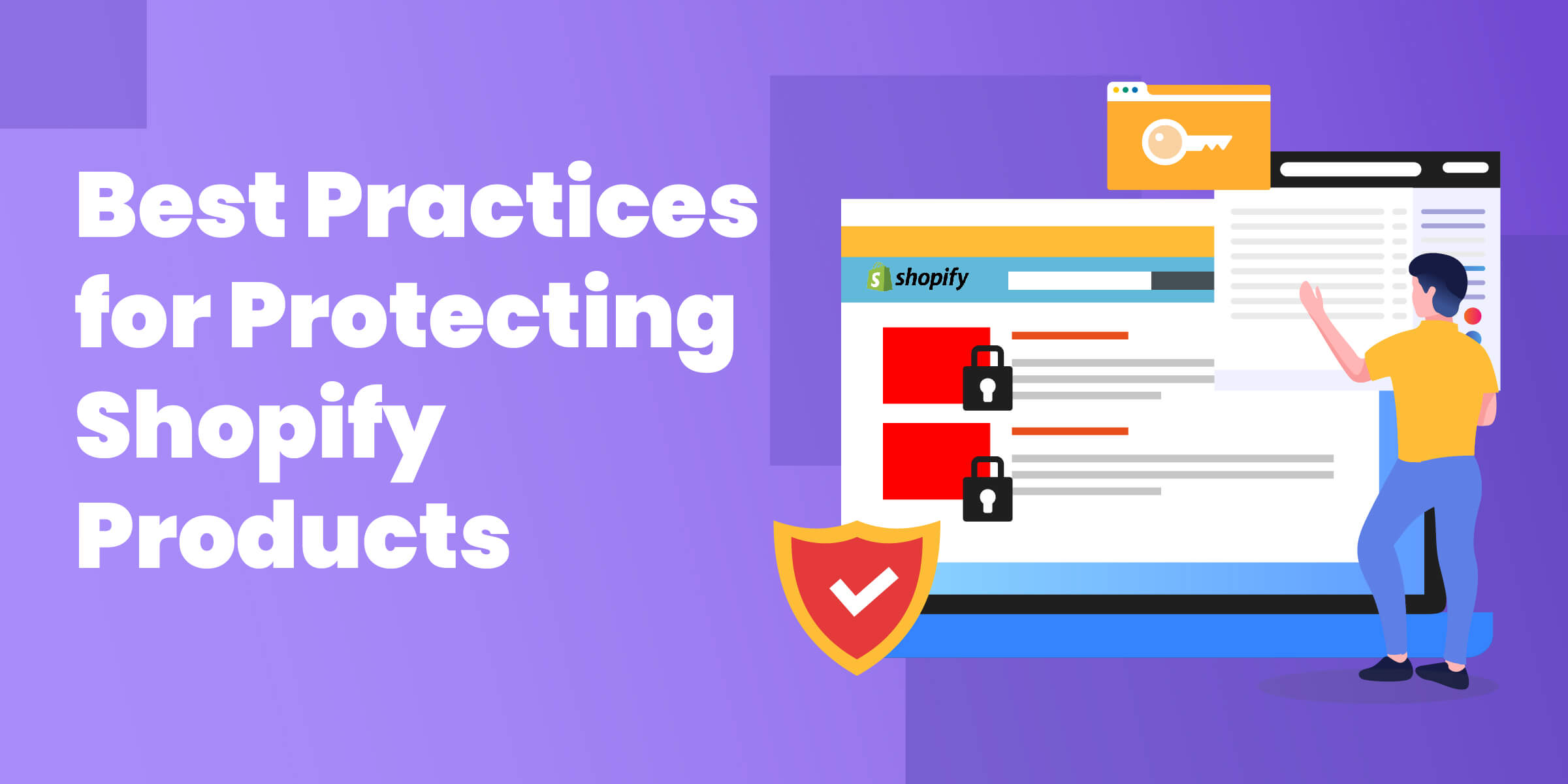 Best Practices for Protecting Shopify Products