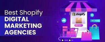 Best Shopify Digital Marketing Agencies