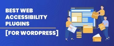 Best Web Accessibility Plugins for WordPress