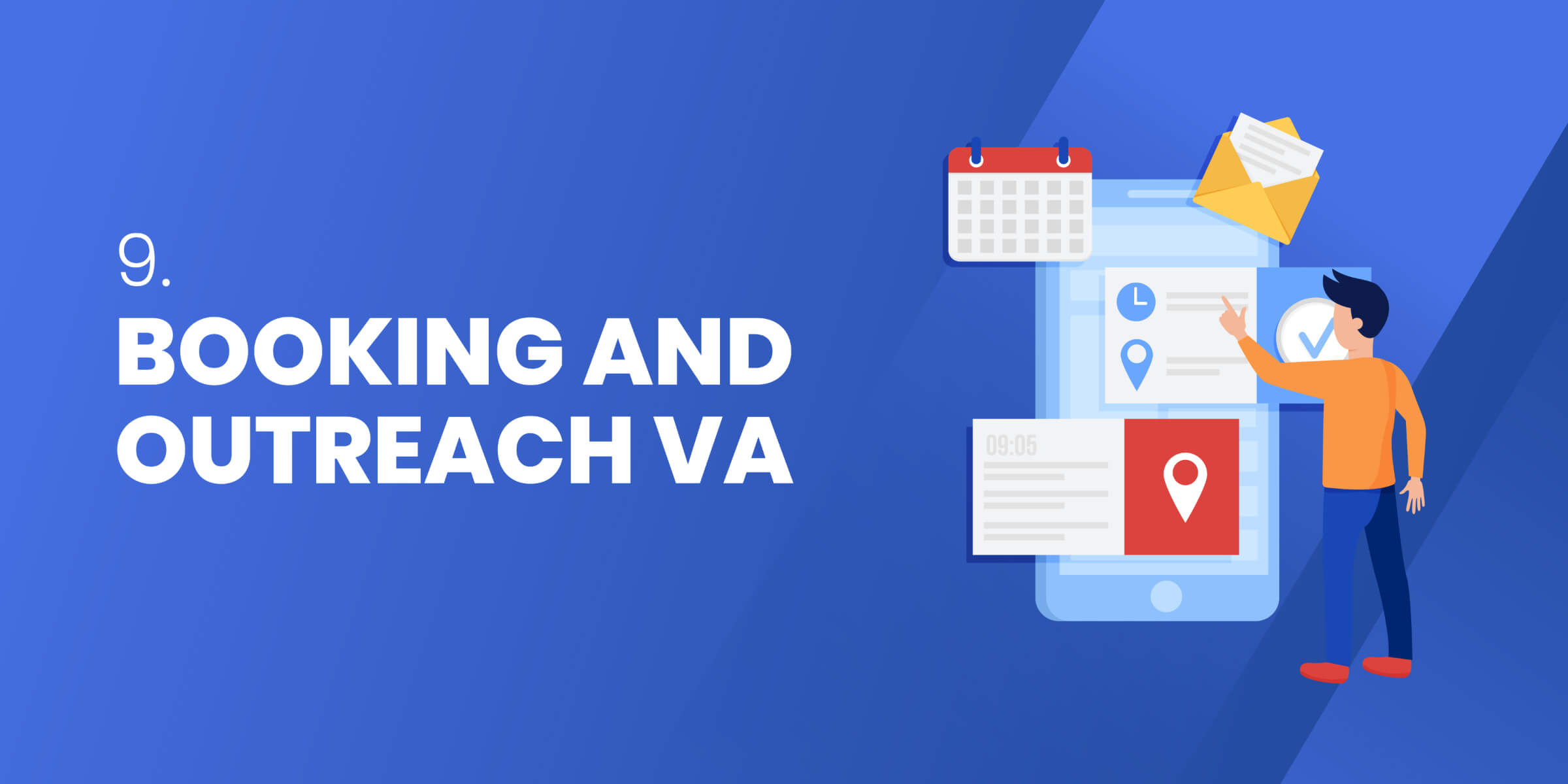 Booking and Outreach VA
