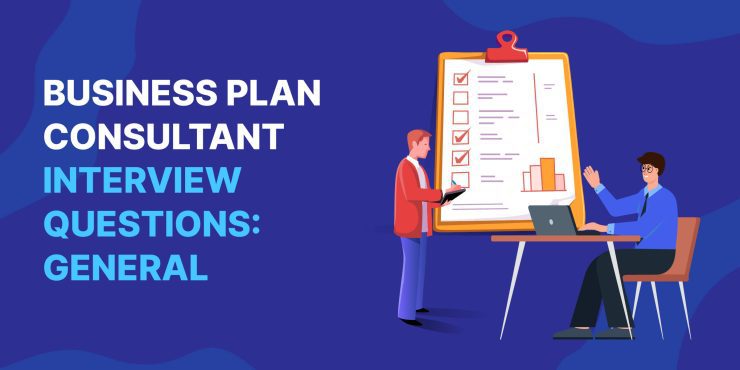 27 Questions To Ask When Hiring A Business Plan Consultant