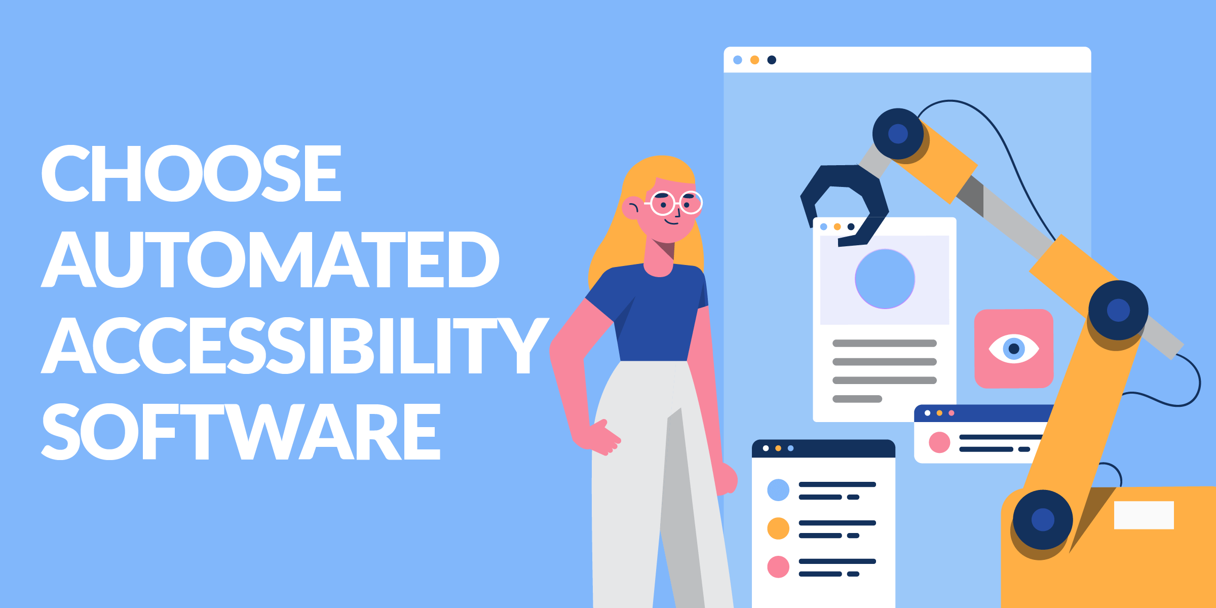 Choose Automated Accessibility Software