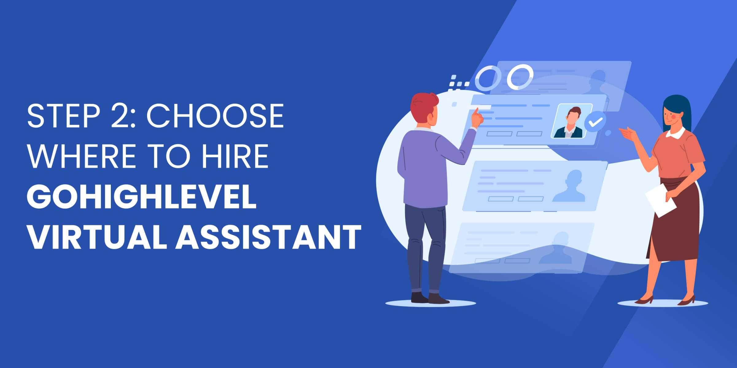 Choose Where to Hire GHL VA
