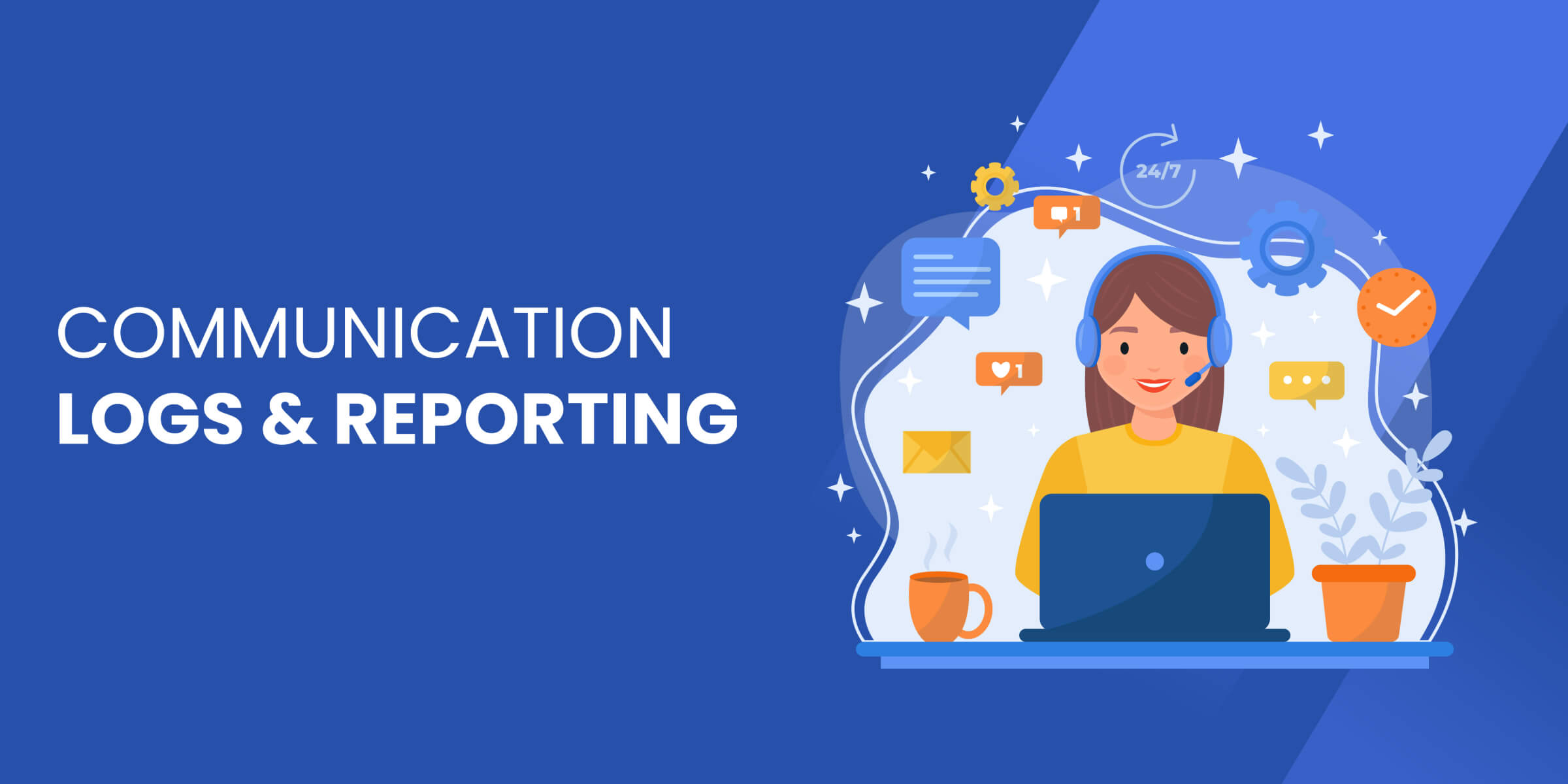 Communication Logs