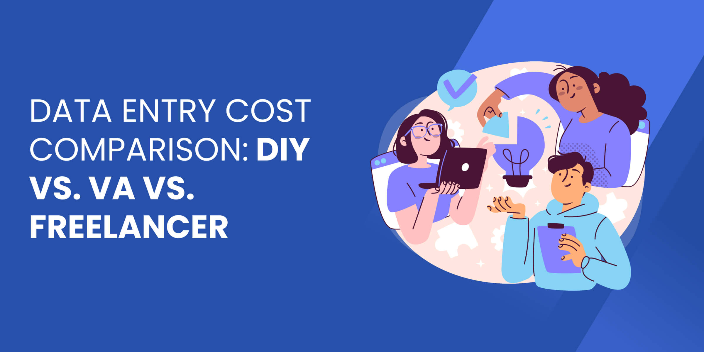 Data Entry VA Cost vs Freelaner