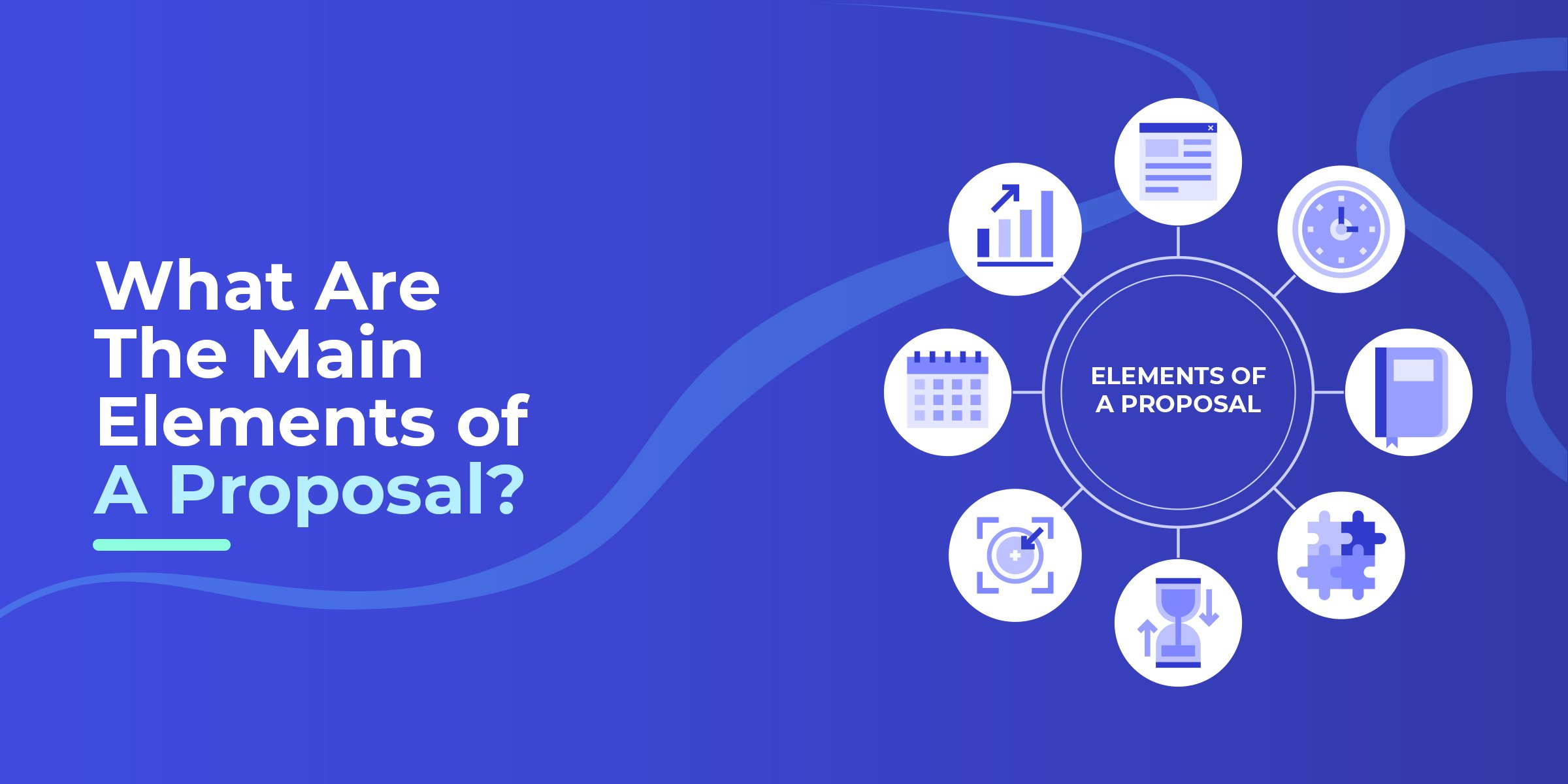 What Are The Key Elements Of The Project Proposal