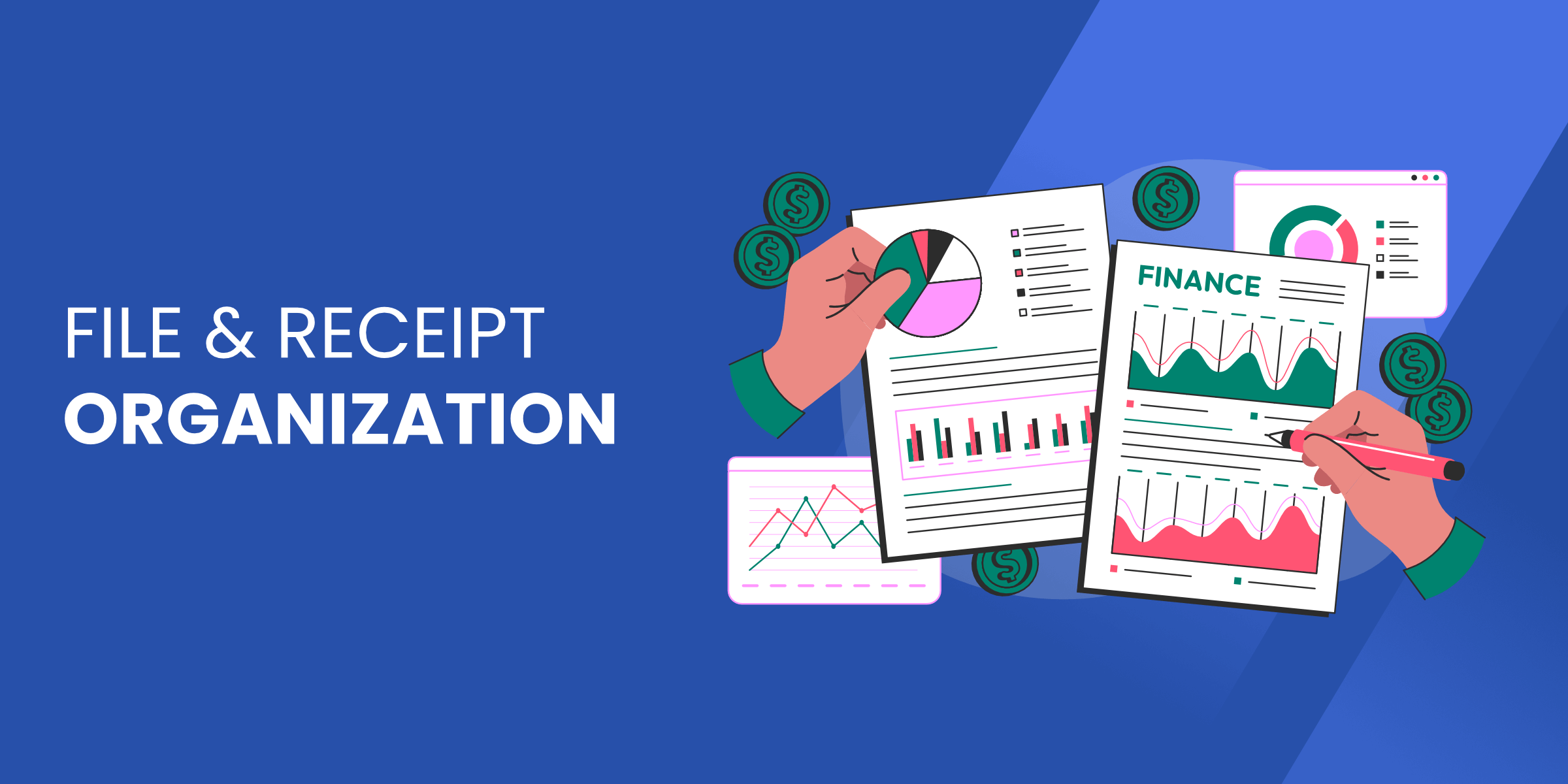 File and Receipt Organization