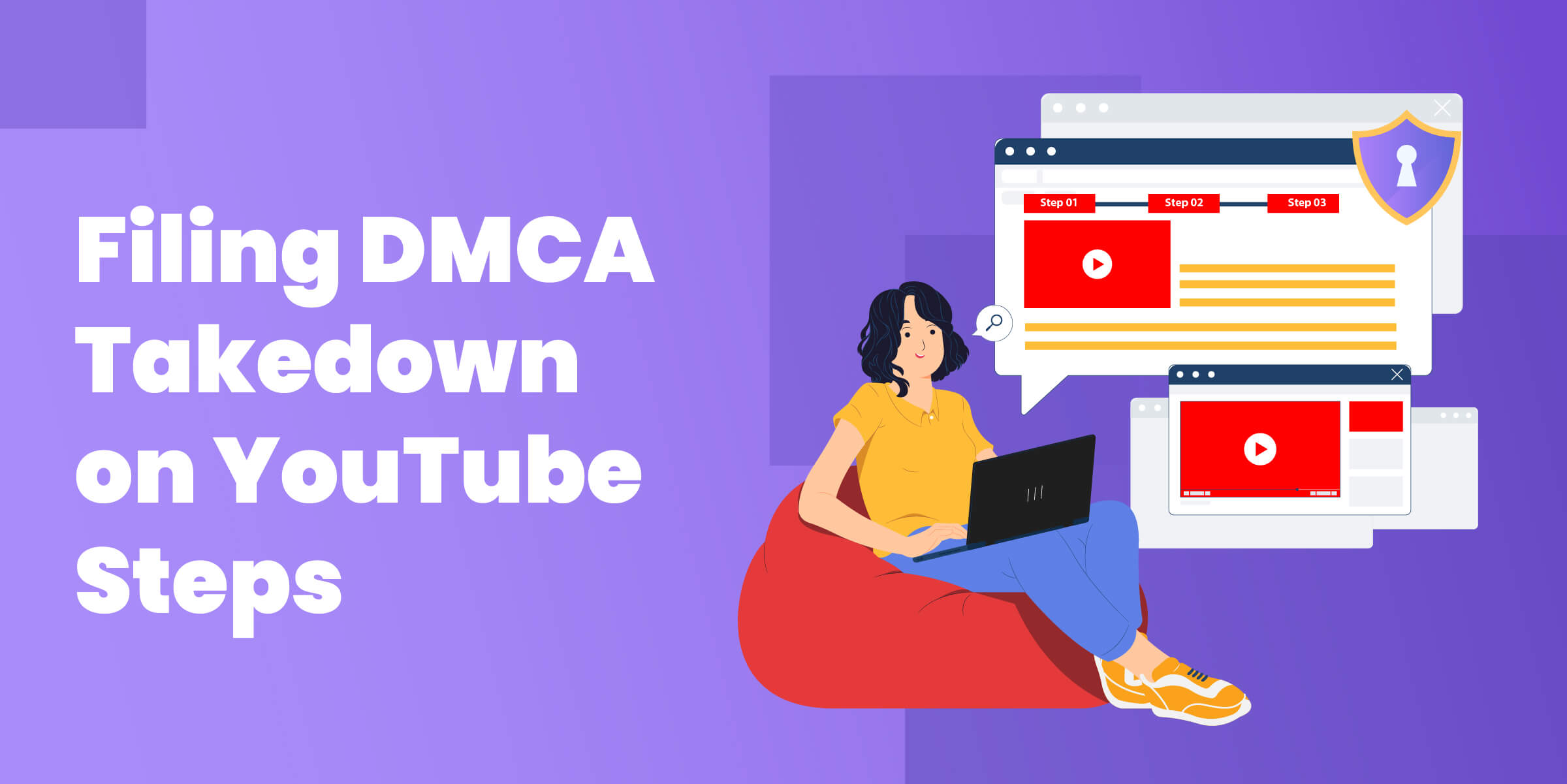 Filing DMCA Takedown Steps YouTube