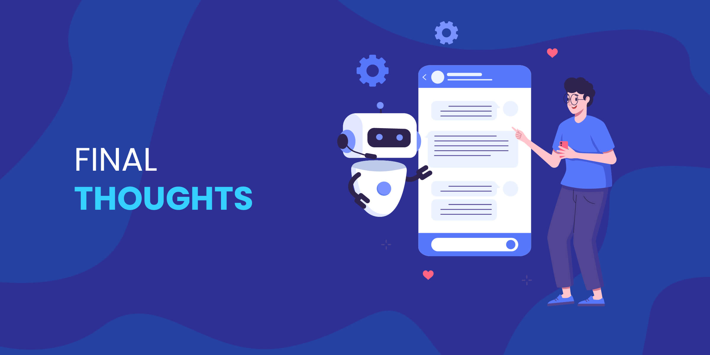 Final Thoughts on AI Agent Use Cases
