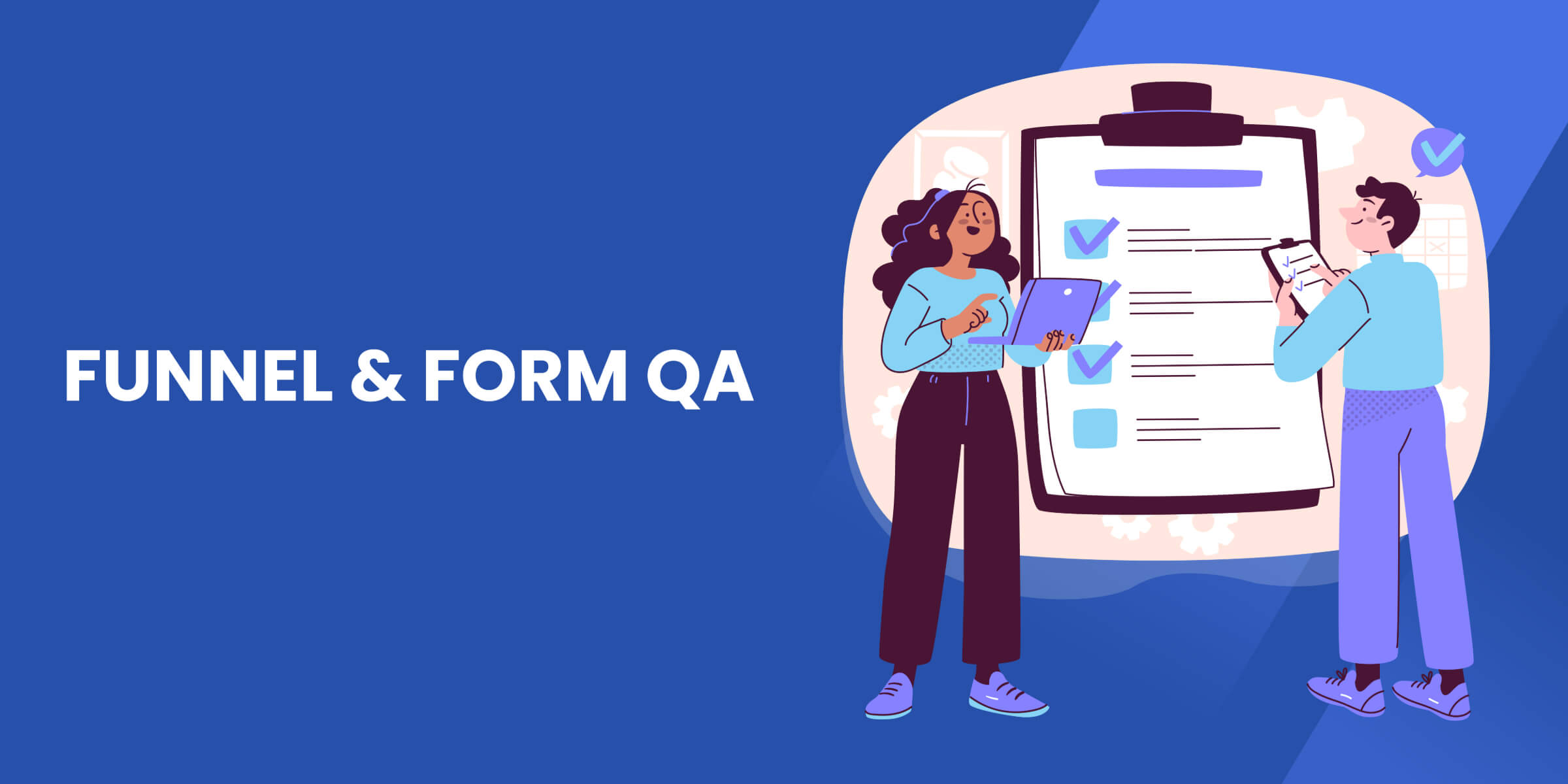 Funnel and Form QA