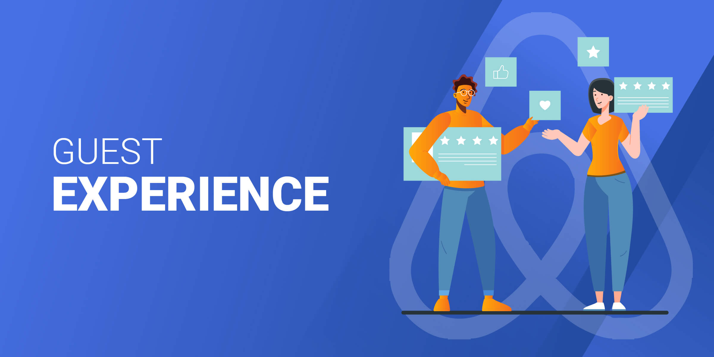 Guest Experience