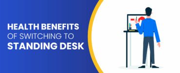Health Benefits of Switching to Standing Desk