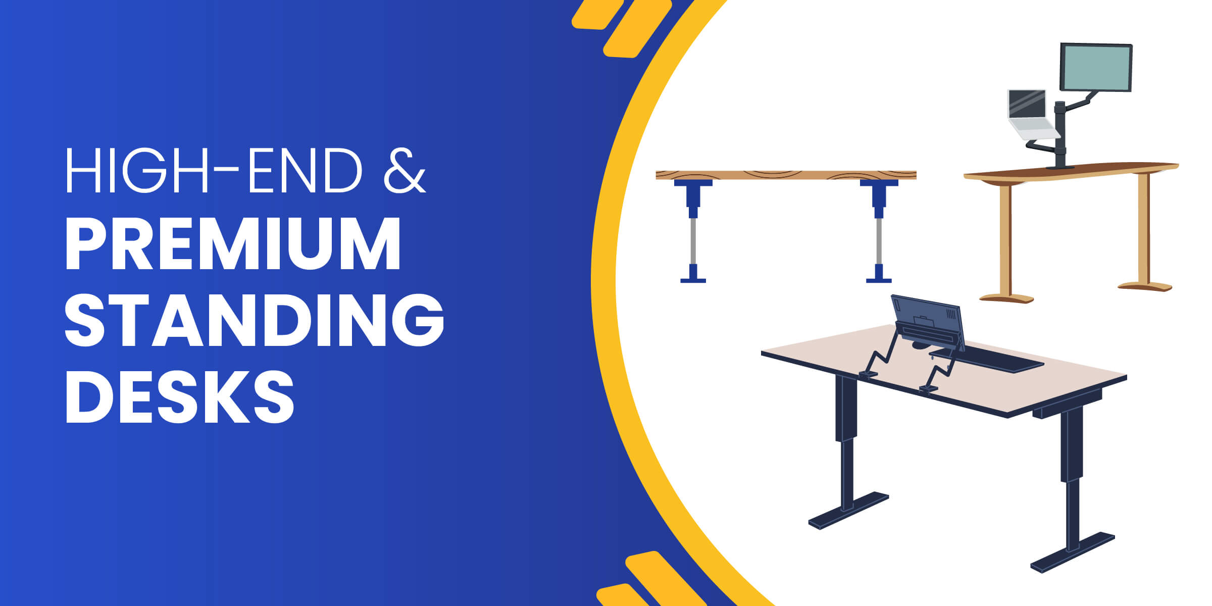 High End Premium Standing Desks