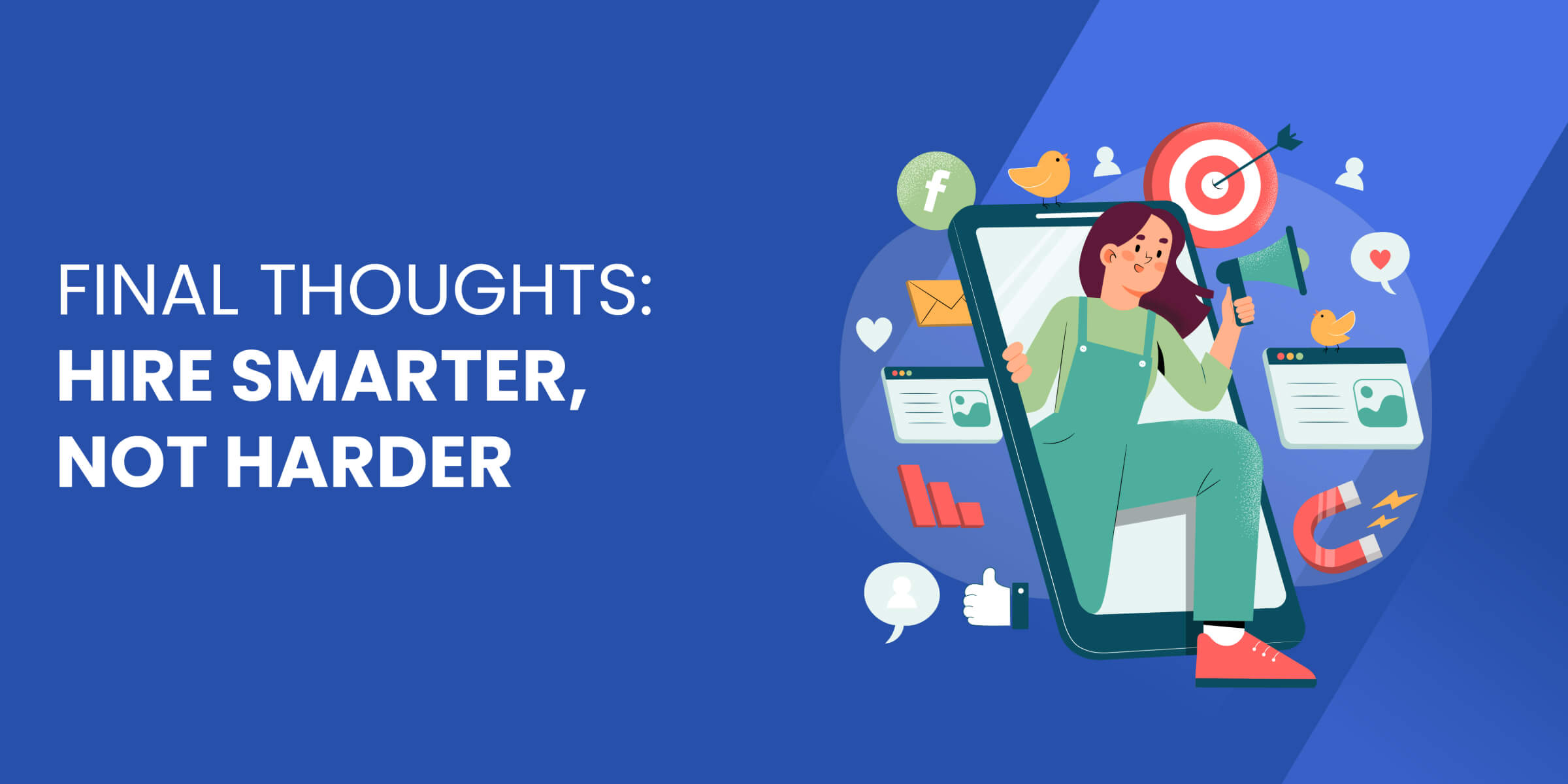 Hire Smarter Not Harder