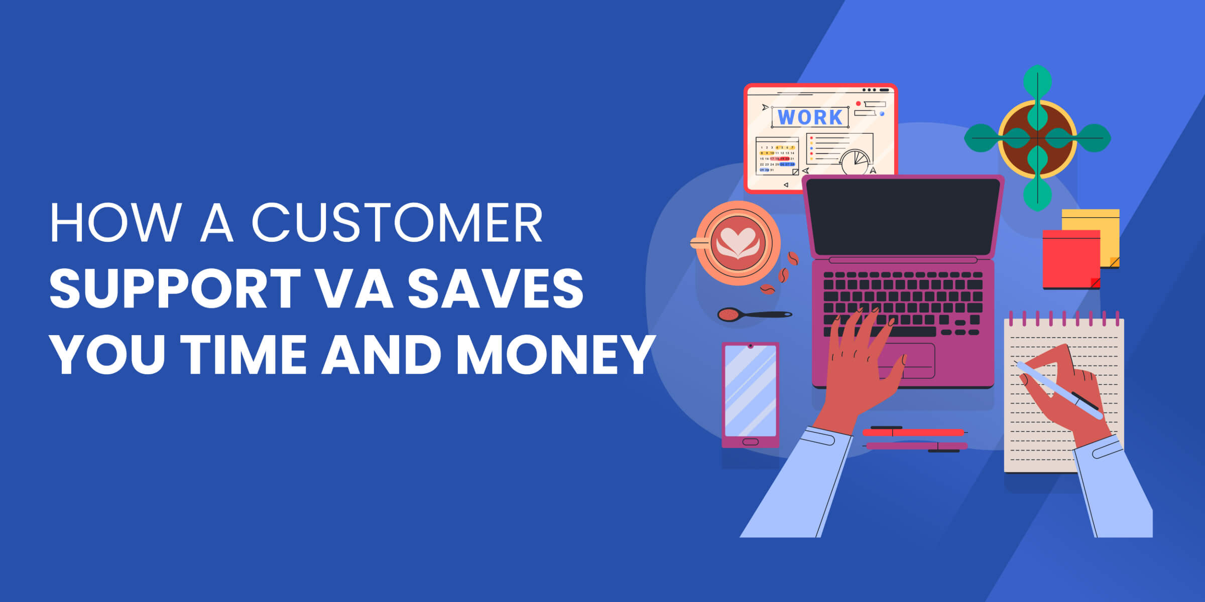 How Customer Support VA Saves Time