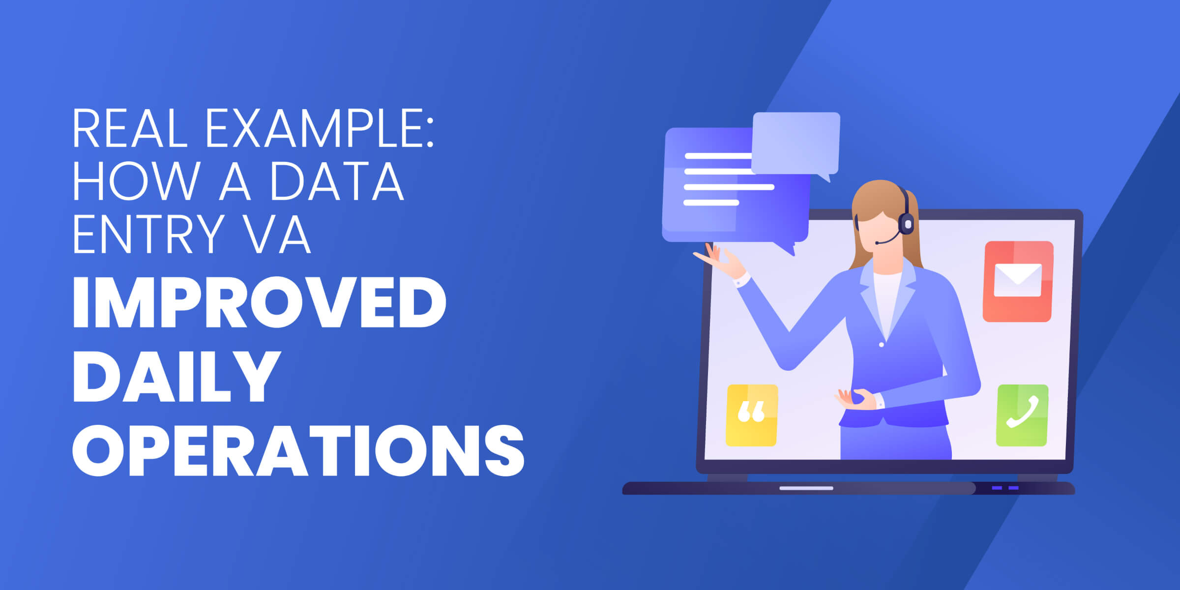 How Data Entry VA Improved Daily Operations