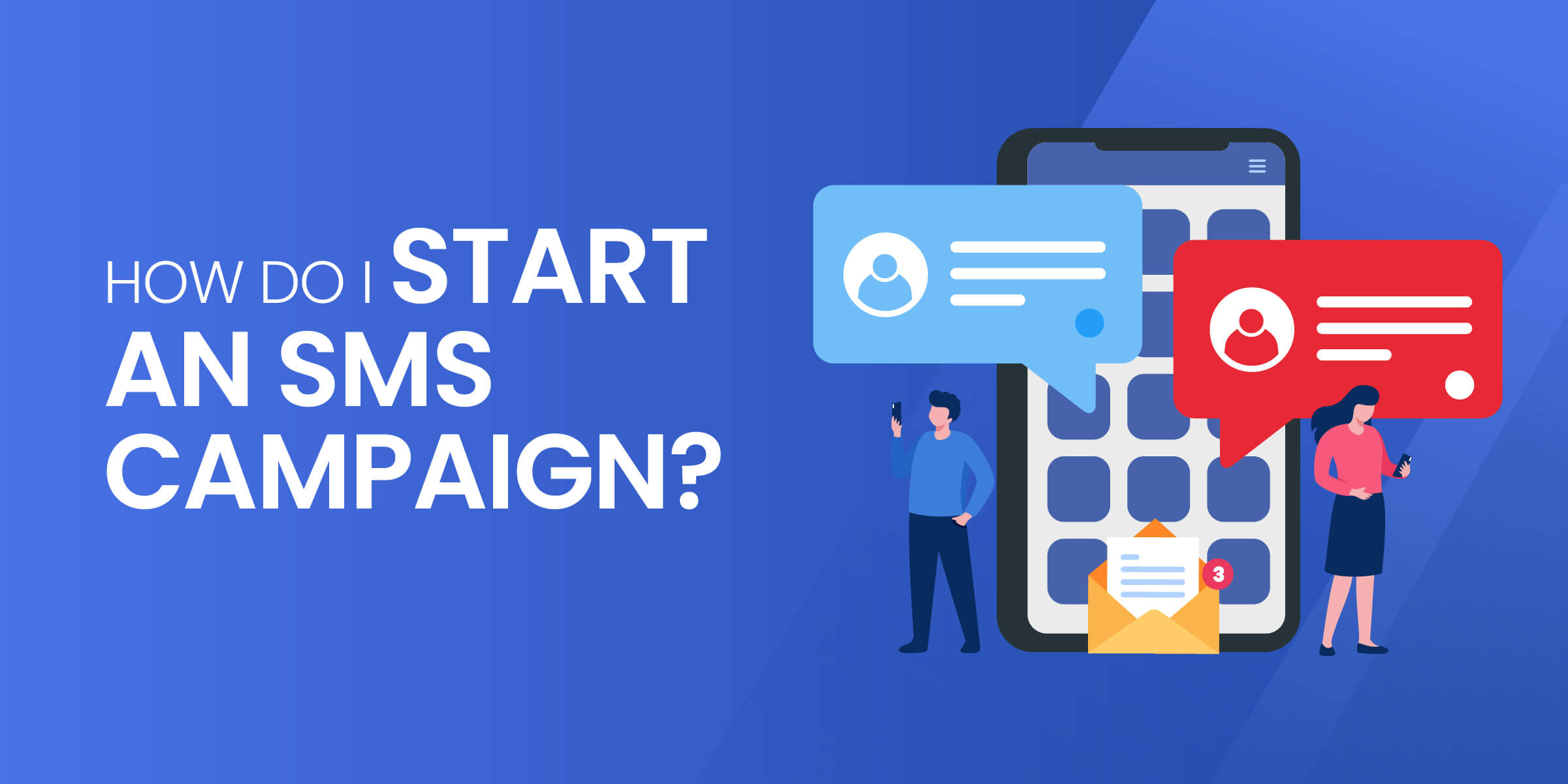 How Do I Start SMS Campaign