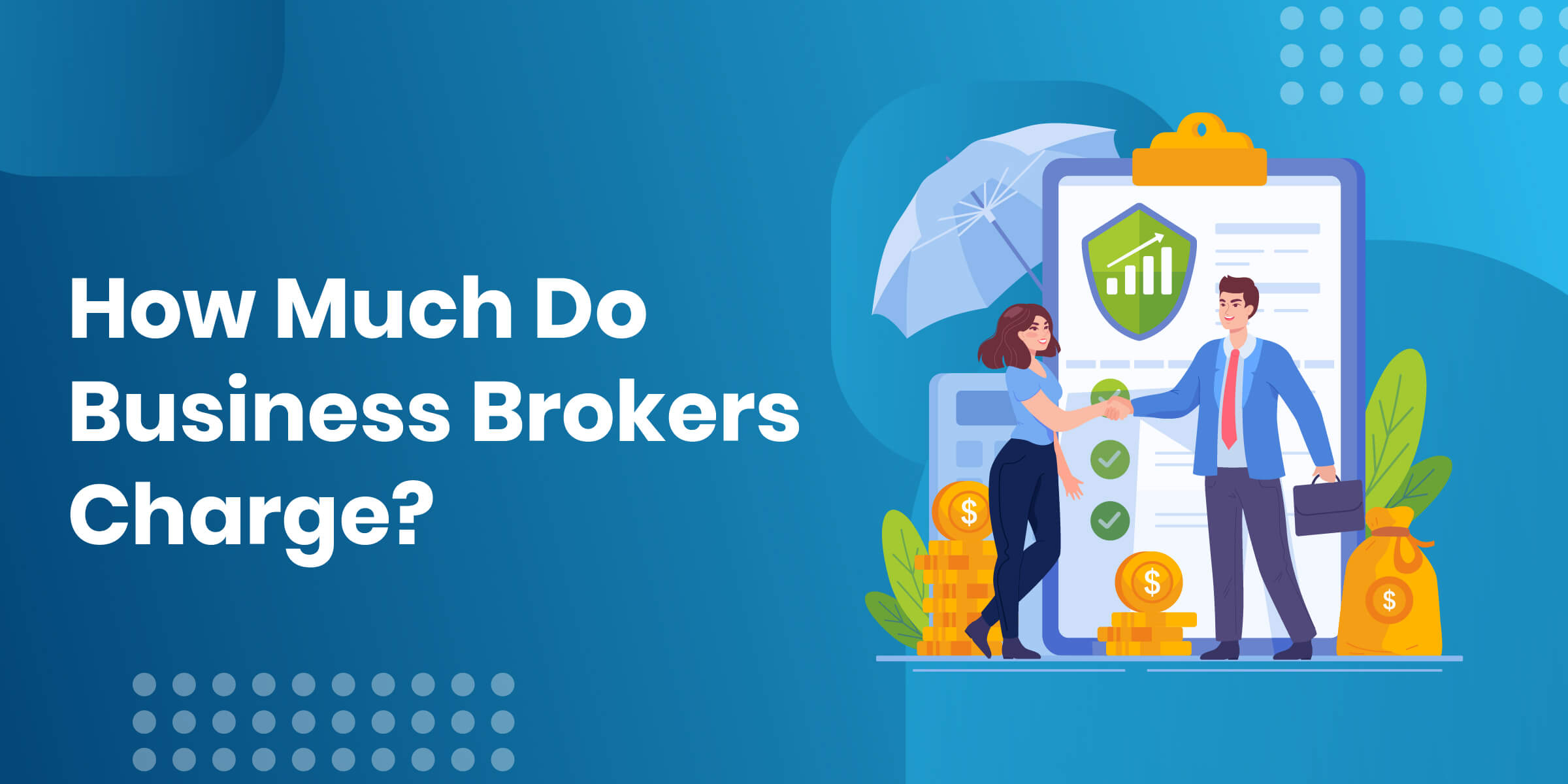 How Much Do Business Brokers Charge