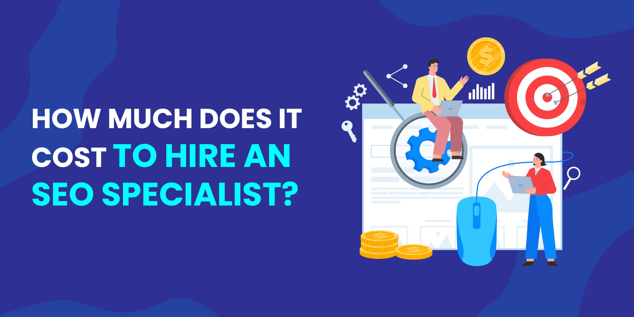 How Much Does It Cost to Hire SEO Specialist